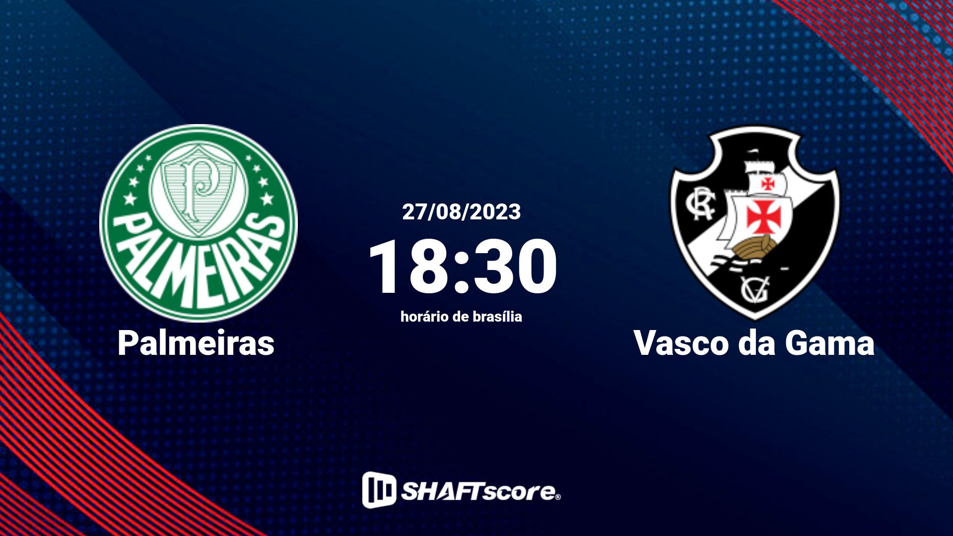 Estatísticas do jogo Palmeiras vs Vasco da Gama 27.08 18:30