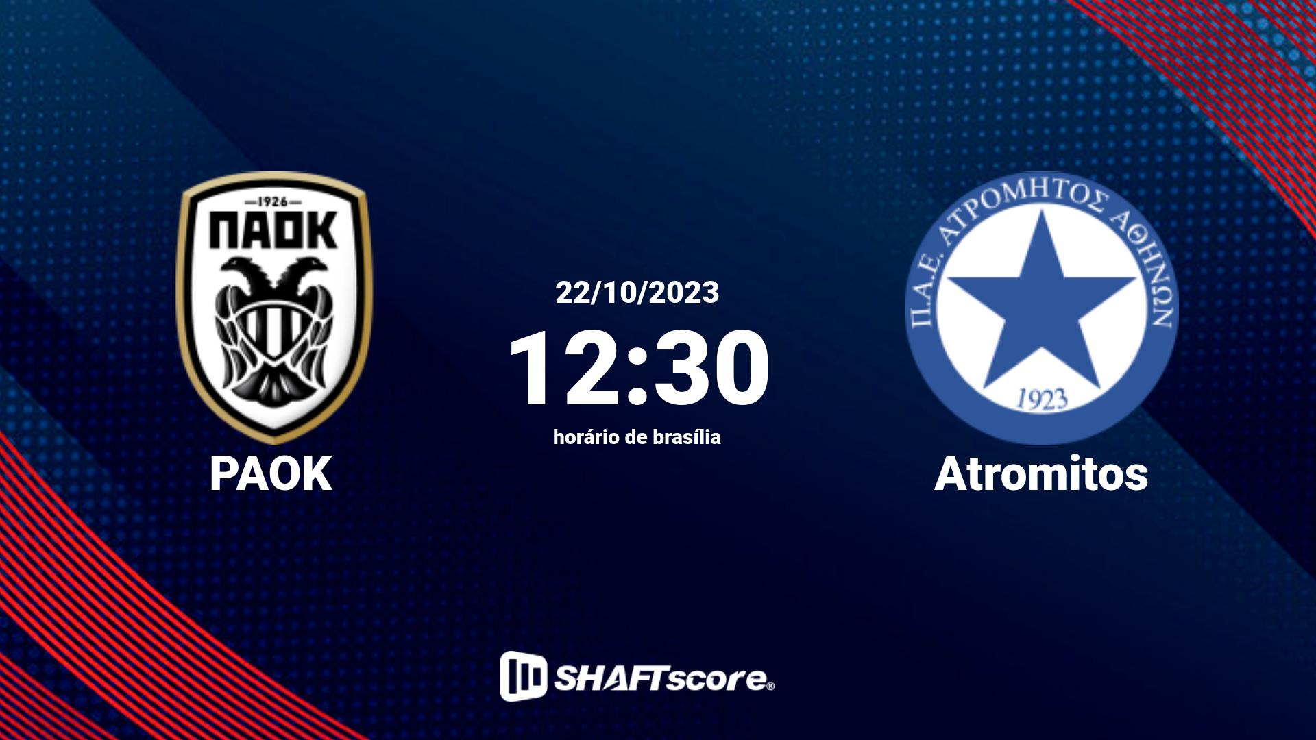 Estatísticas do jogo PAOK vs Atromitos 22.10 12:30