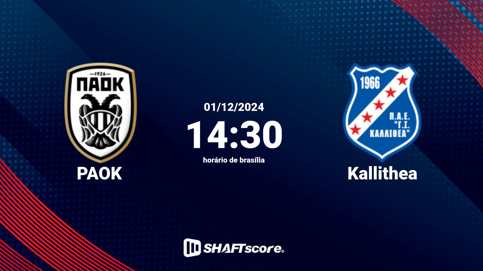 Estatísticas do jogo PAOK vs Kallithea 01.12 14:30