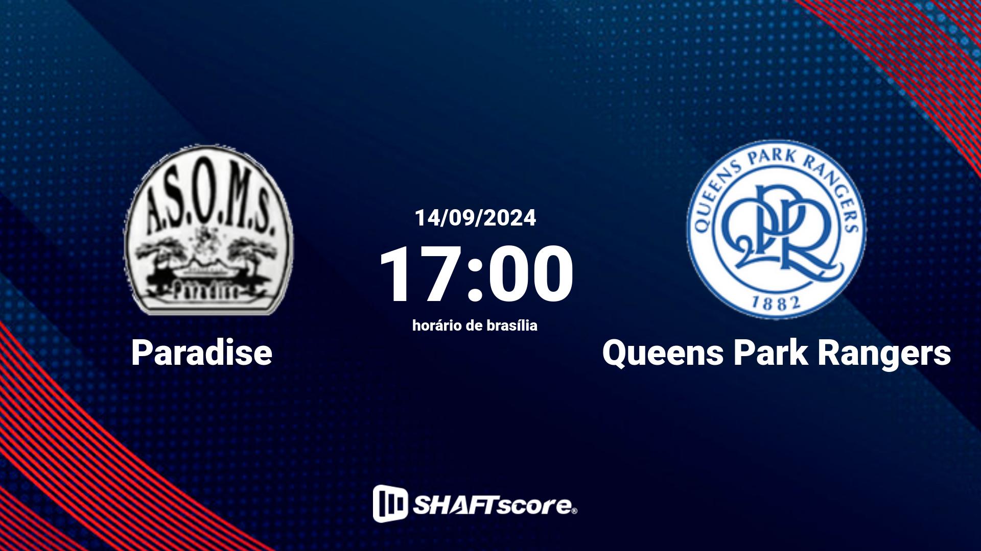 Estatísticas do jogo Paradise vs Queens Park Rangers 14.09 17:00