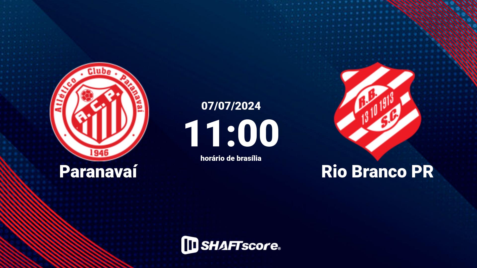 Estatísticas do jogo Paranavaí vs Rio Branco PR 07.07 11:00