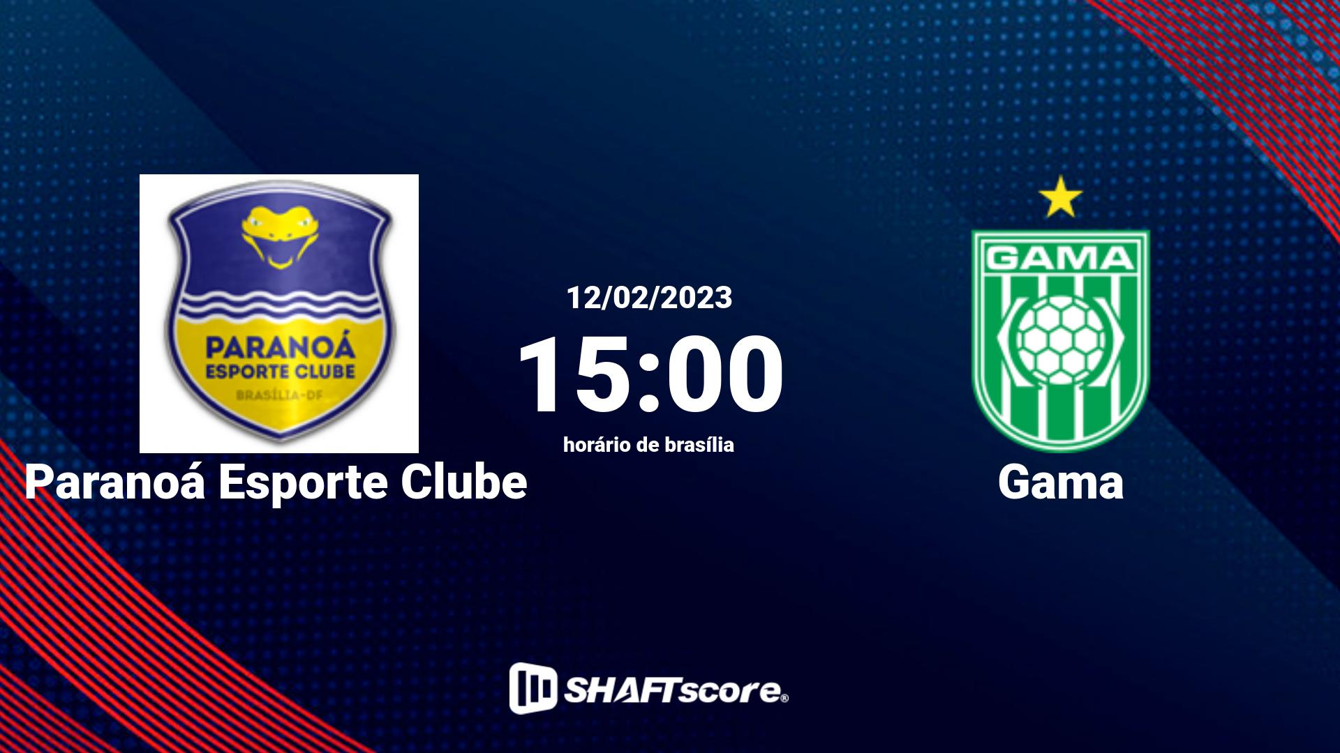 Estatísticas do jogo Paranoá Esporte Clube vs Gama 12.02 15:00