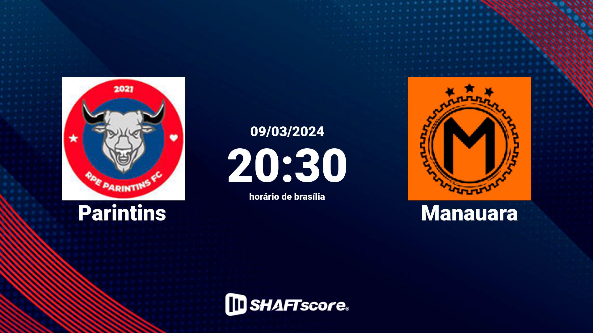 Estatísticas do jogo Parintins vs Manauara 09.03 20:30