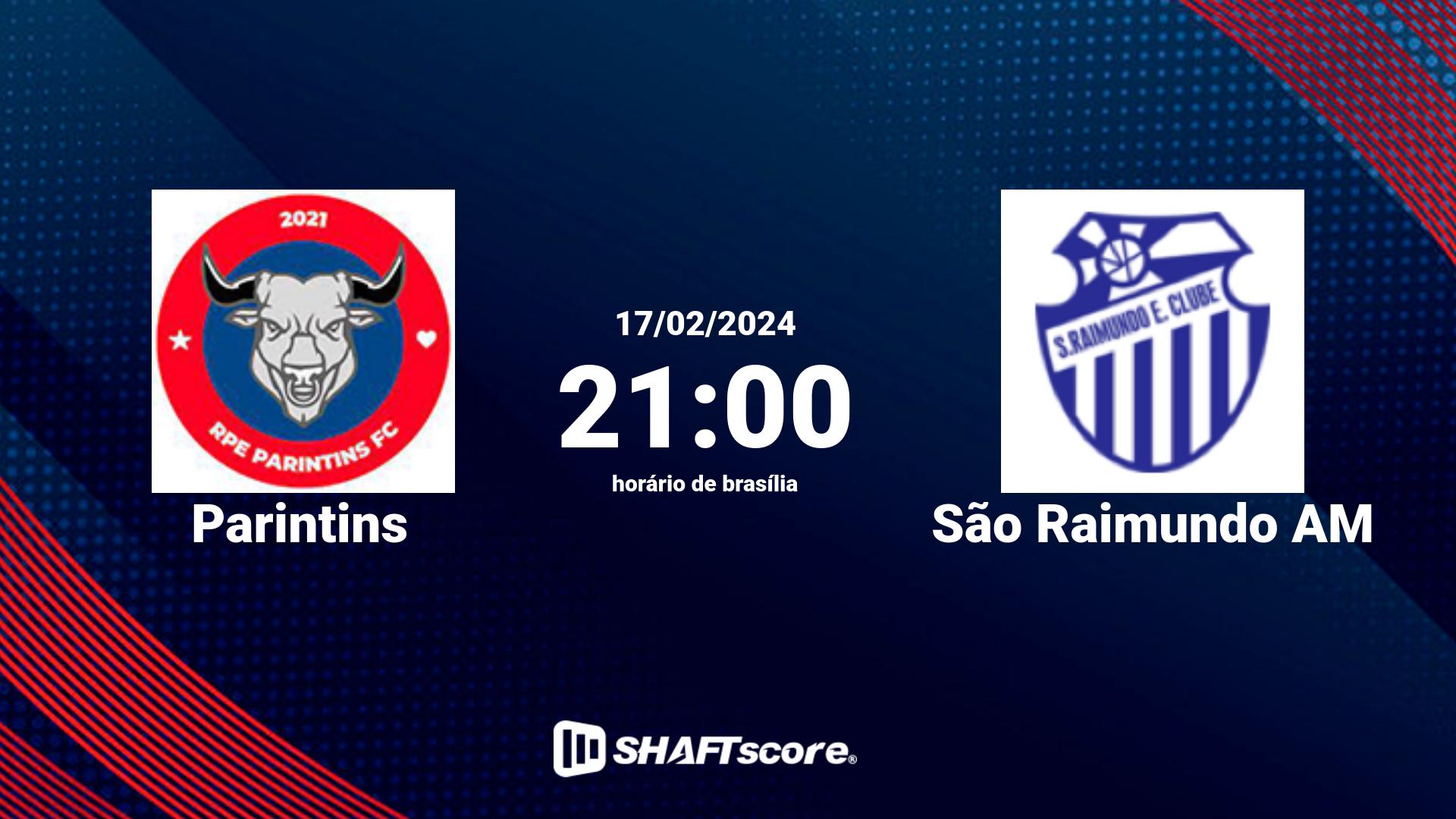 Estatísticas do jogo Parintins vs São Raimundo AM 17.02 21:00