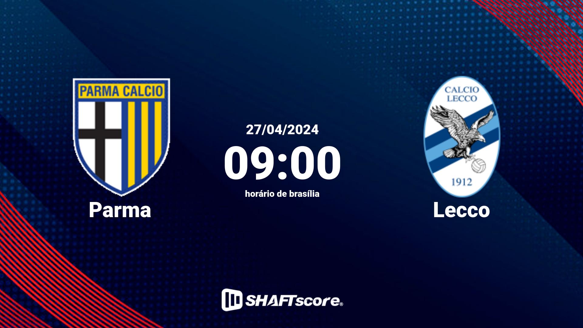 Estatísticas do jogo Parma vs Lecco 27.04 09:00