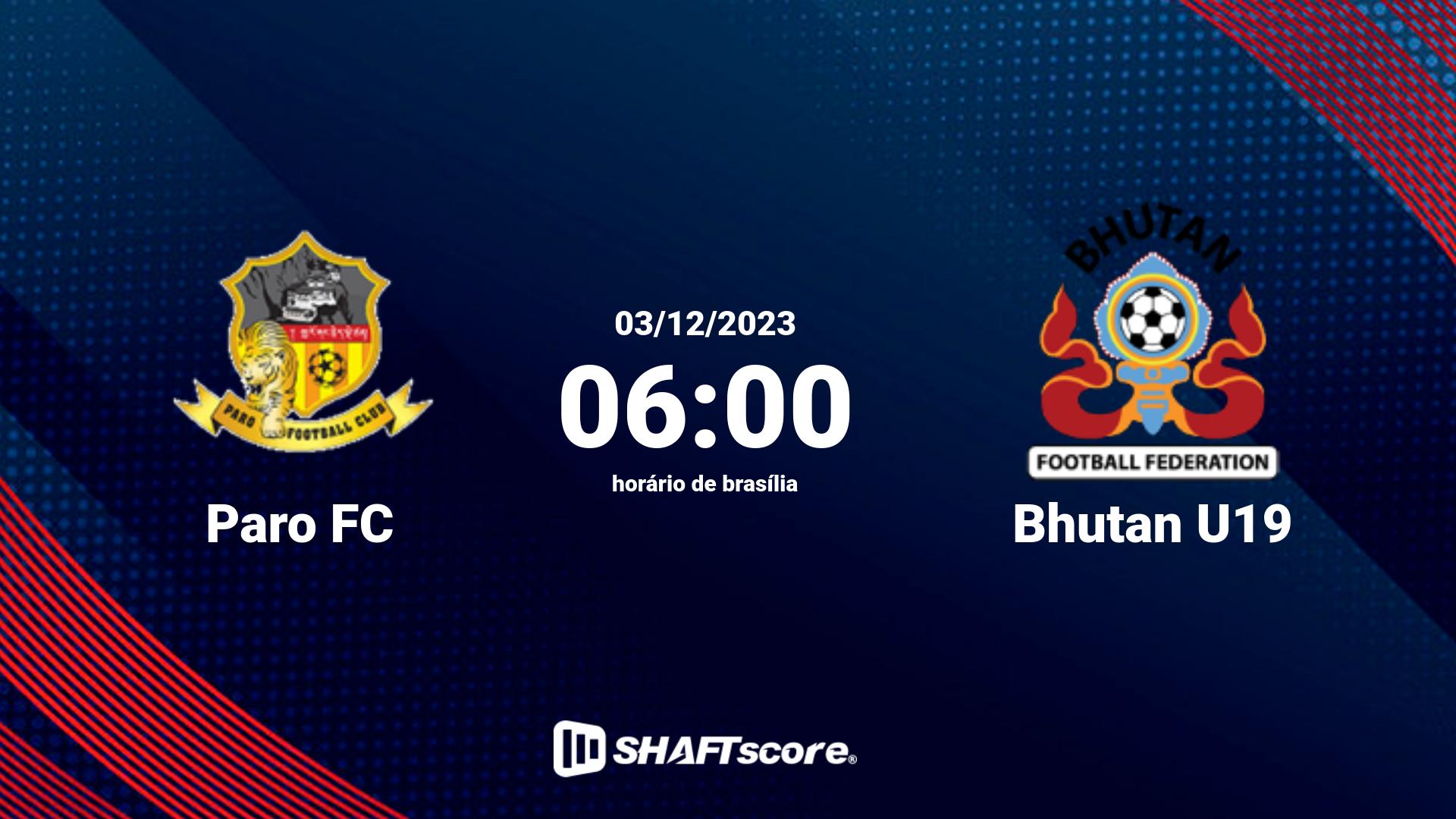 Estatísticas do jogo Paro FC vs Bhutan U19 03.12 06:00