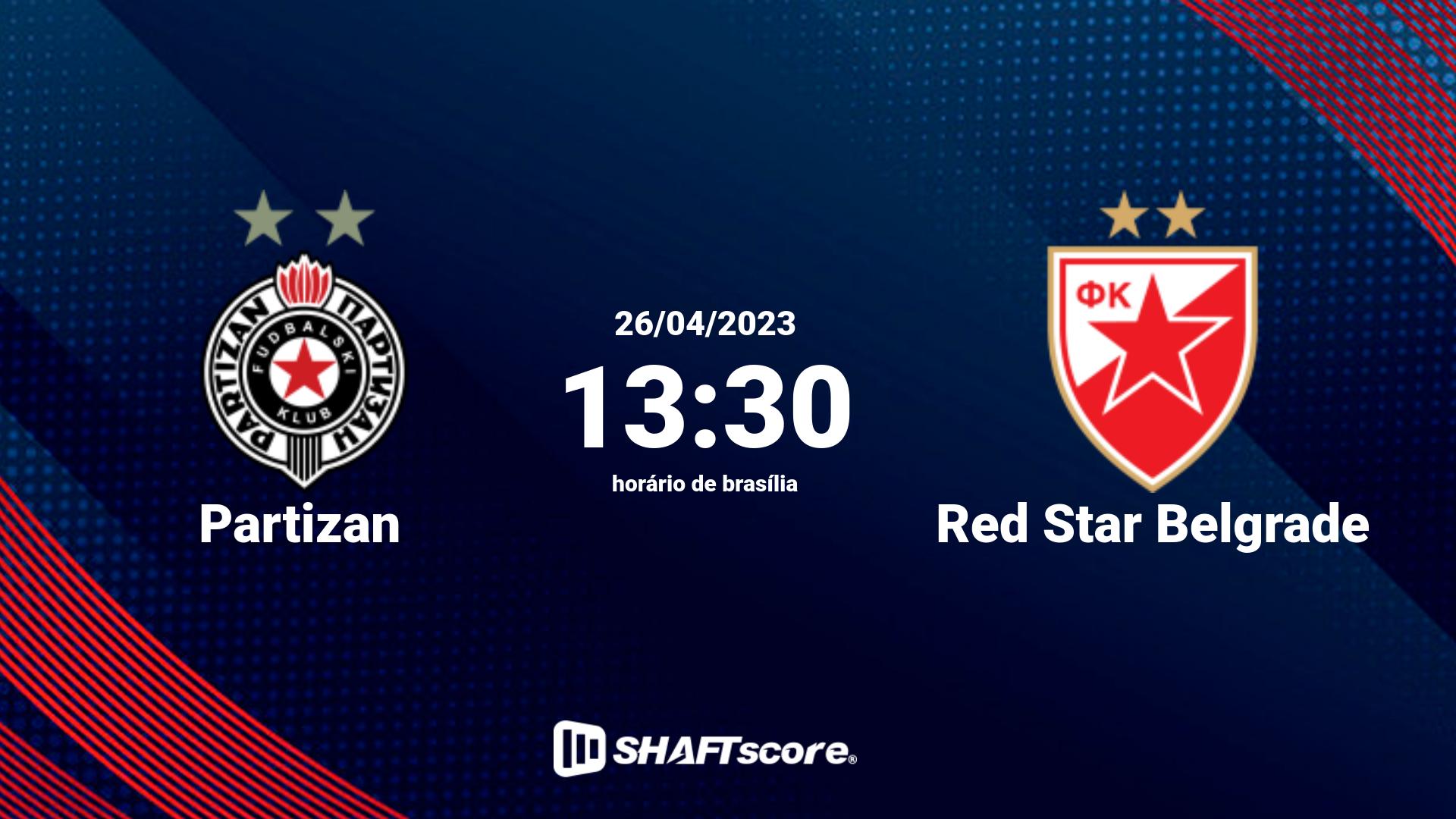 Estatísticas do jogo Partizan vs Red Star Belgrade 26.04 13:30