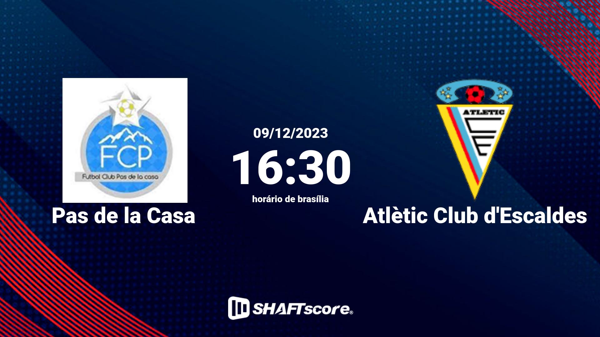 Estatísticas do jogo Pas de la Casa vs Atlètic Club d'Escaldes 09.12 16:30