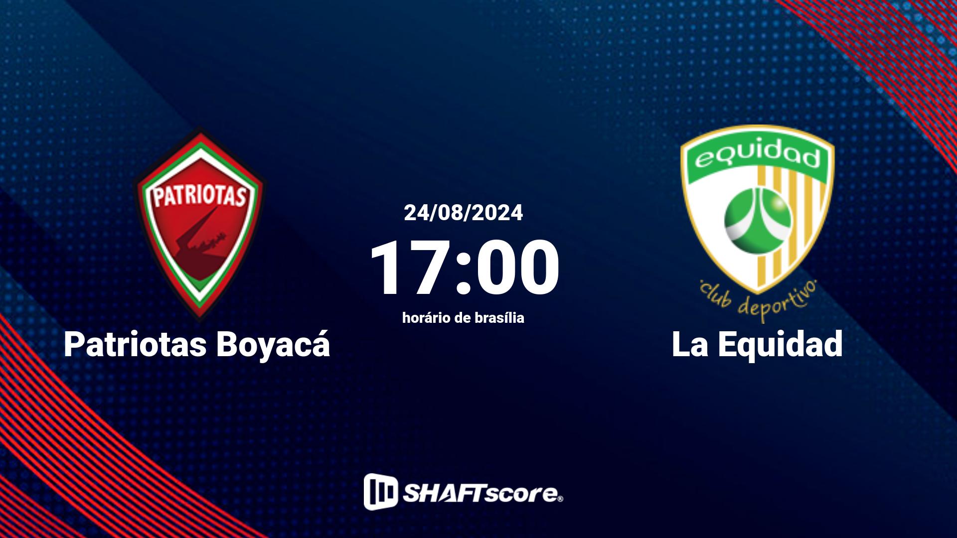 Estatísticas do jogo Patriotas Boyacá vs La Equidad 24.08 17:00