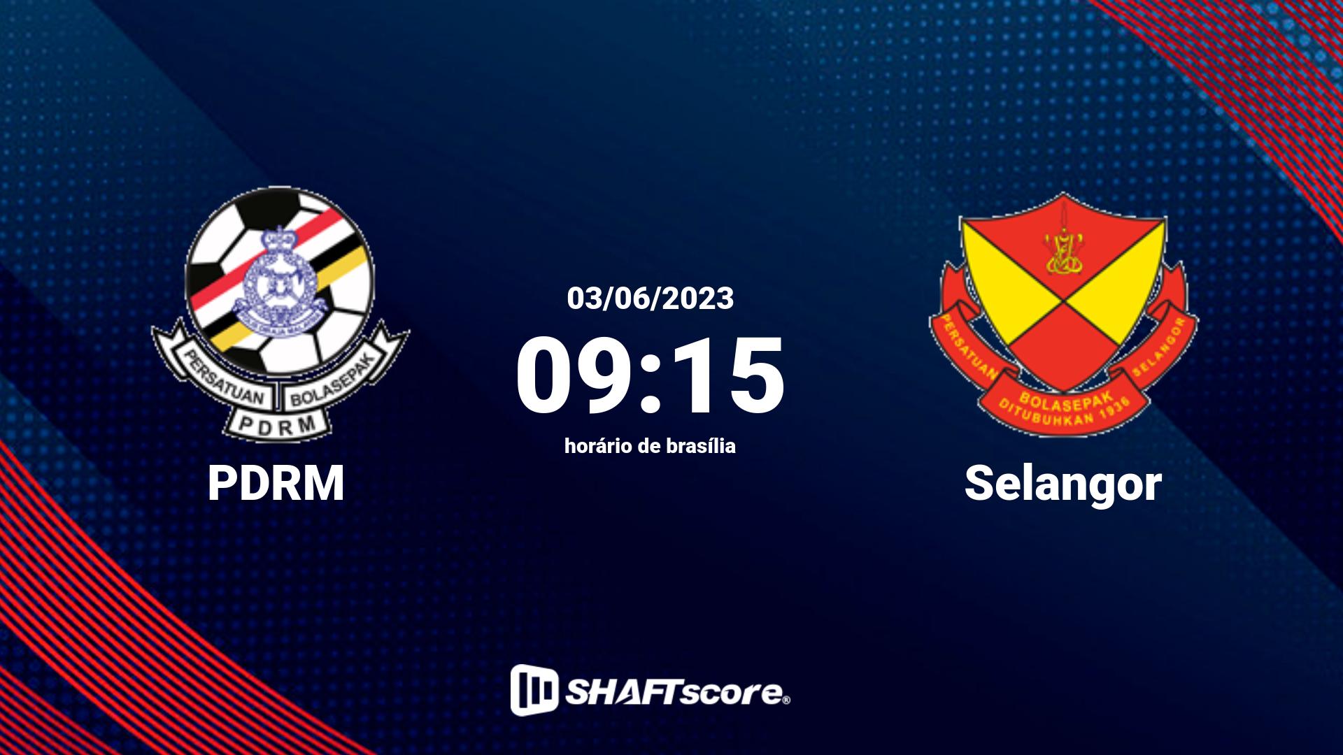 Estatísticas do jogo PDRM vs Selangor 03.06 09:15