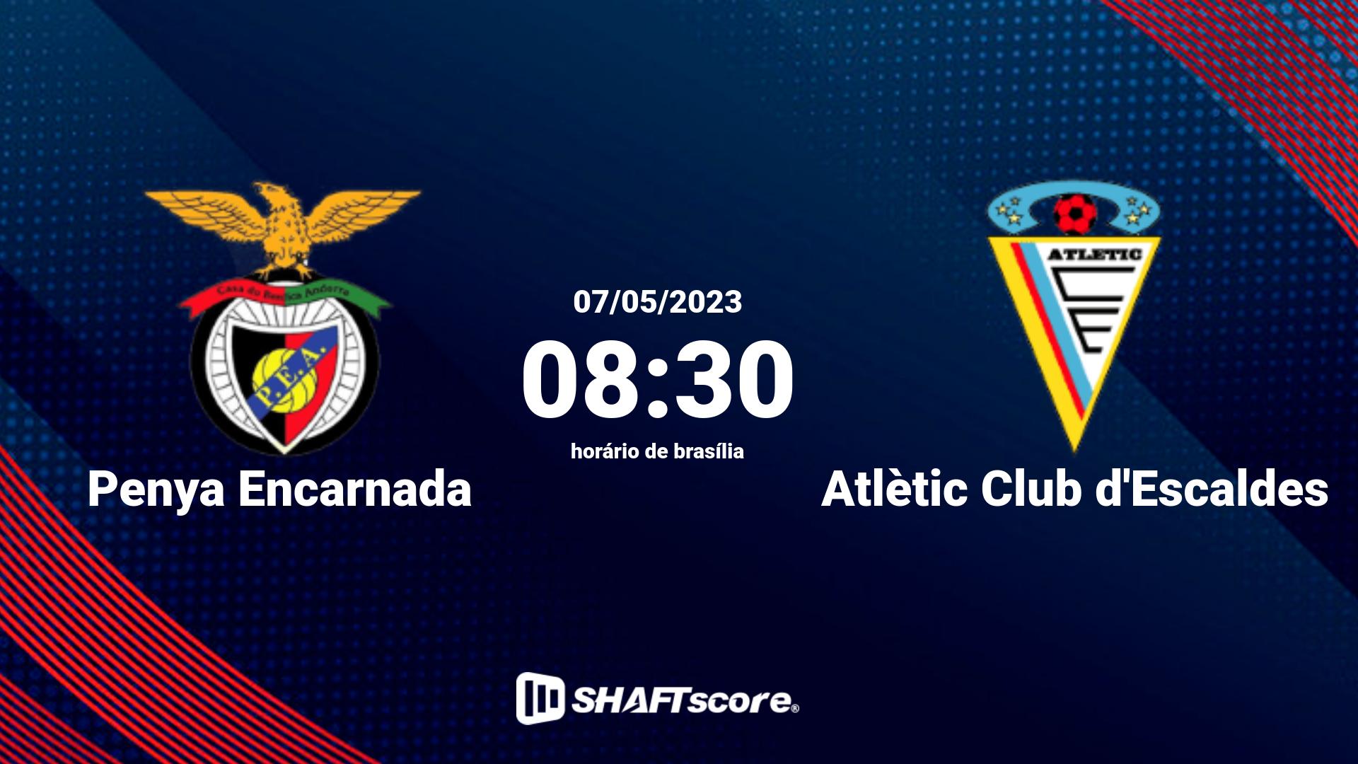 Estatísticas do jogo Penya Encarnada vs Atlètic Club d'Escaldes 07.05 08:30