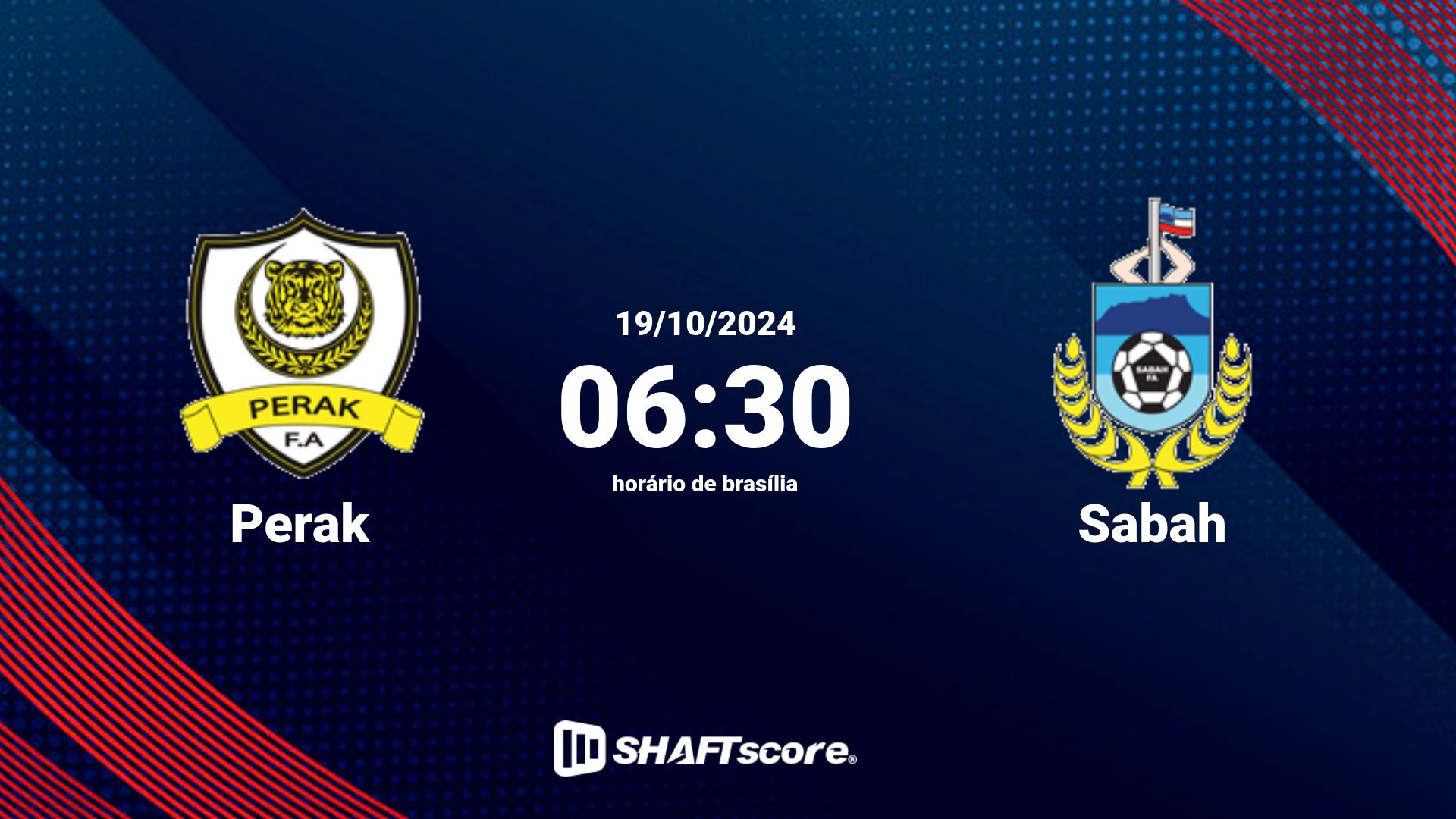 Estatísticas do jogo Perak vs Sabah 19.10 06:30