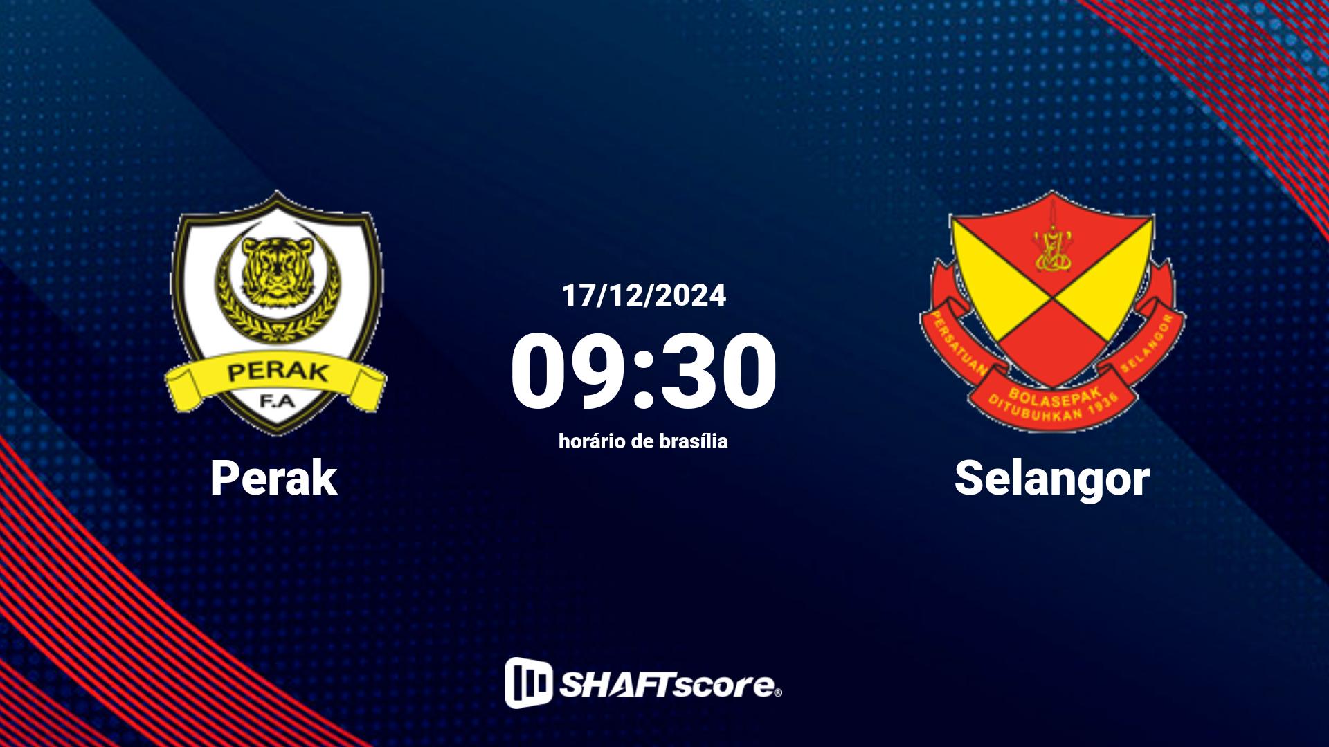 Estatísticas do jogo Perak vs Selangor 17.12 09:30