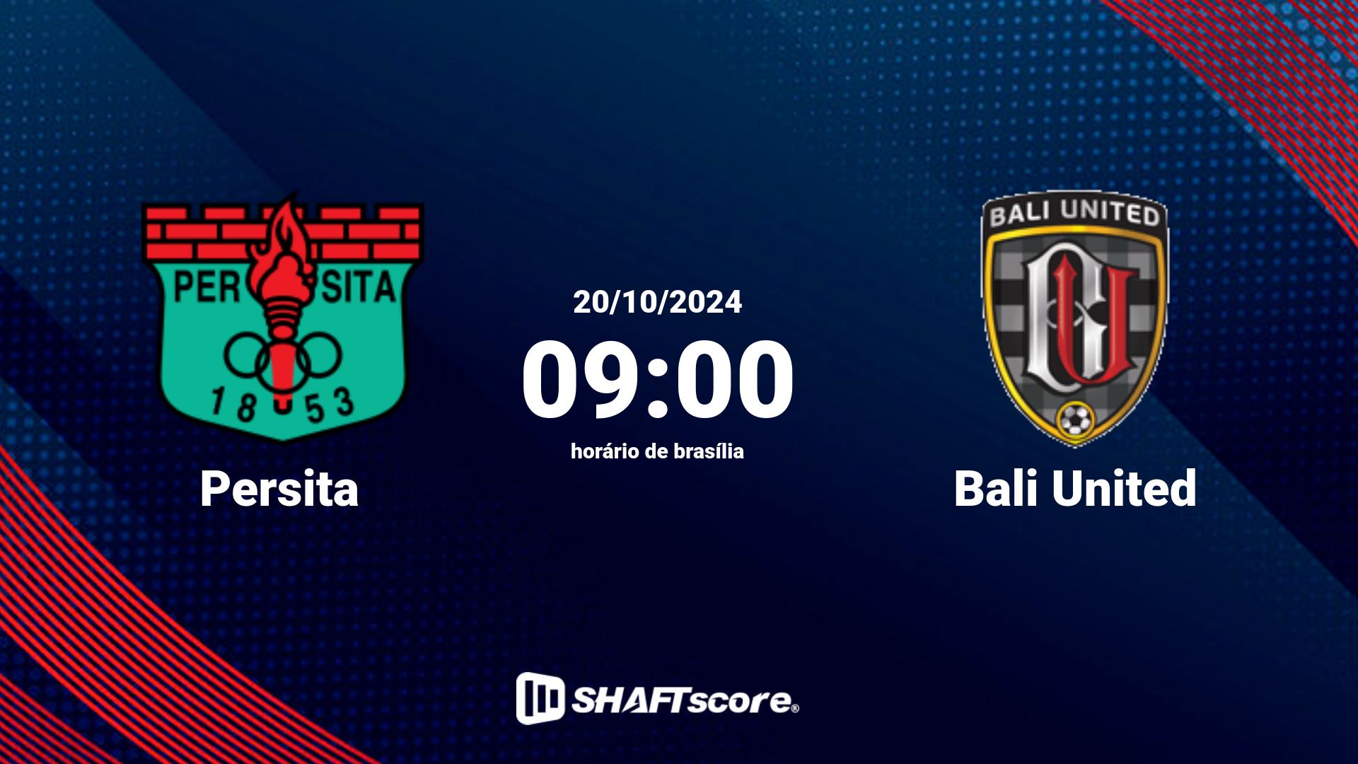 Estatísticas do jogo Persita vs Bali United 20.10 09:00