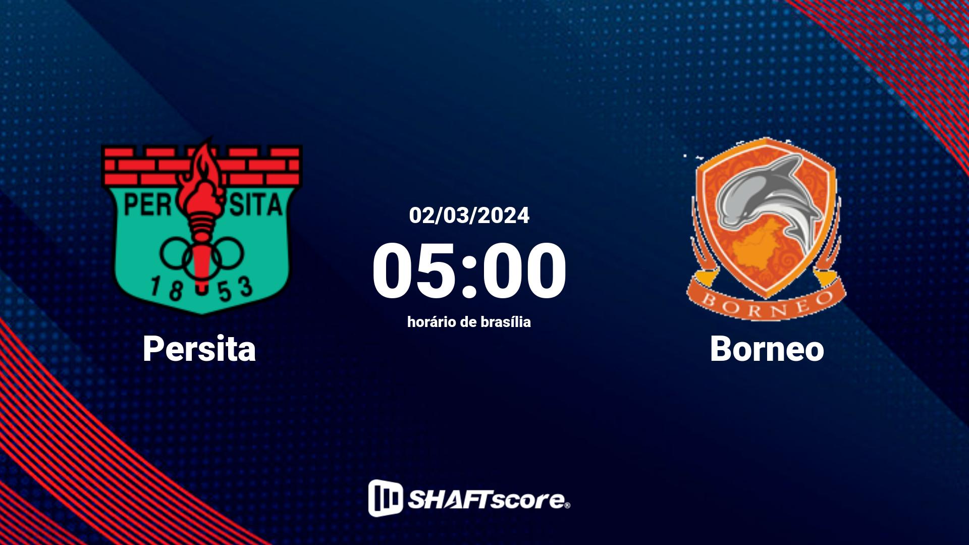 Estatísticas do jogo Persita vs Borneo 02.03 05:00