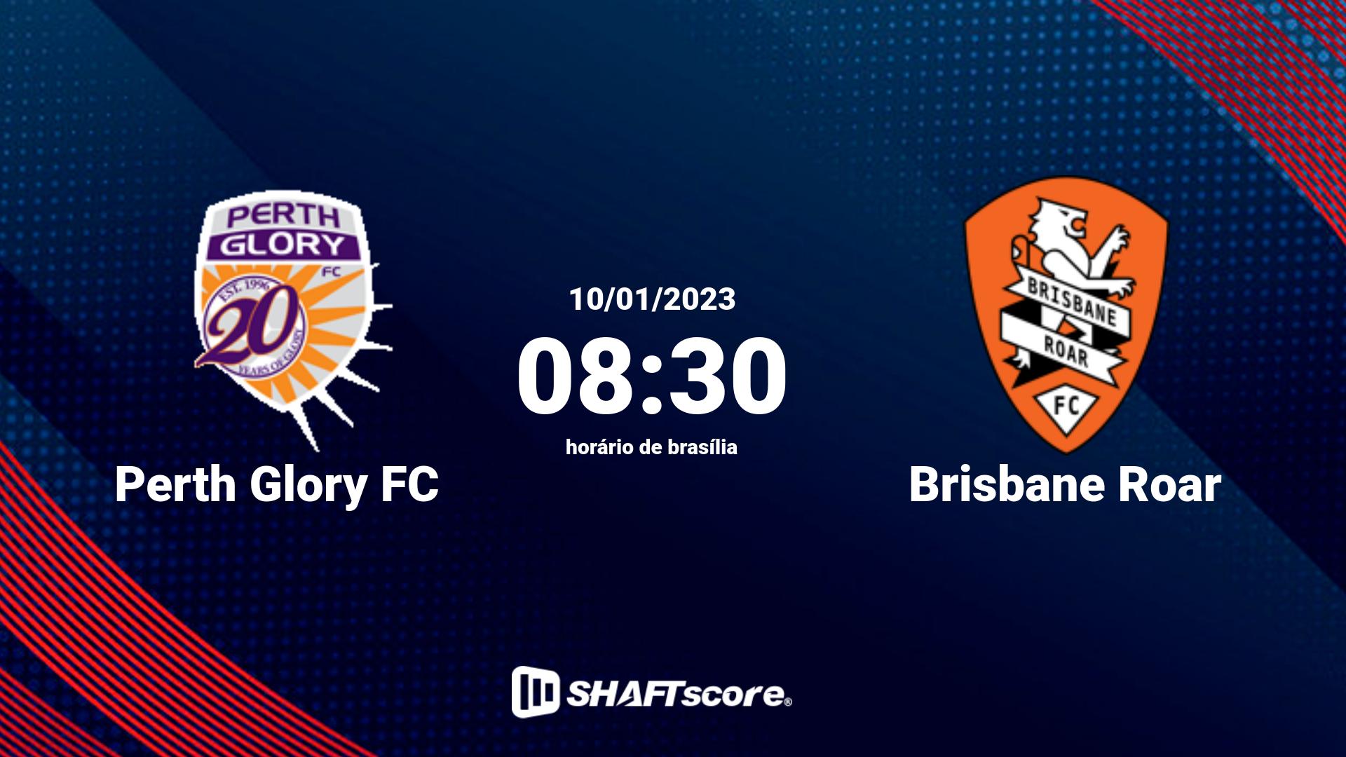 Estatísticas do jogo Perth Glory FC vs Brisbane Roar 10.01 08:30