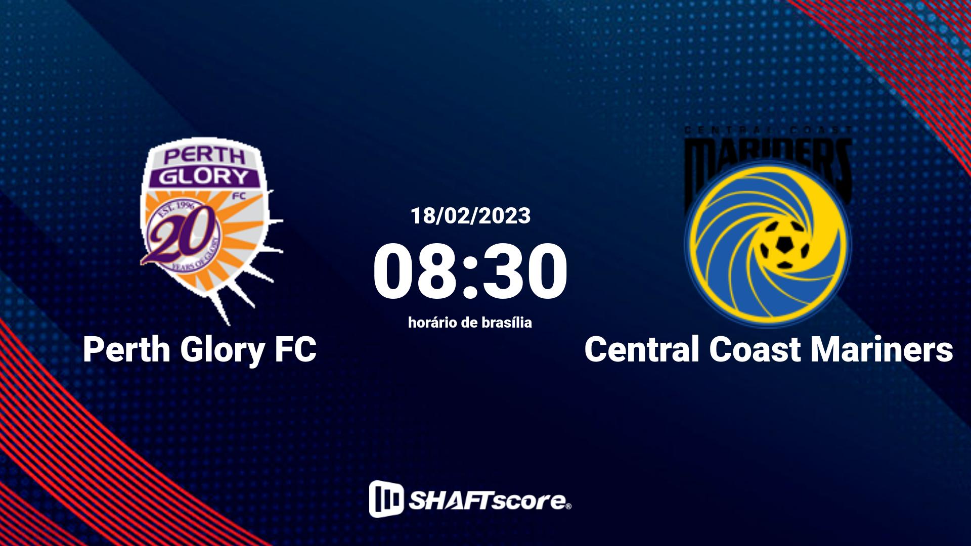 Estatísticas do jogo Perth Glory FC vs Central Coast Mariners 18.02 08:30