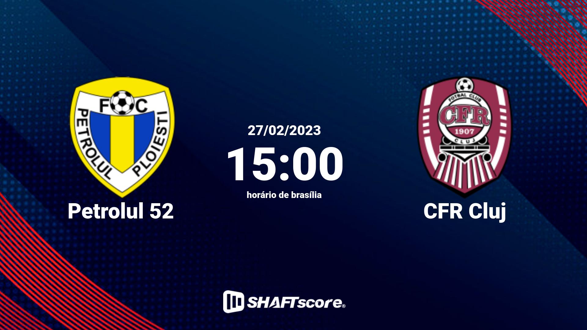 Estatísticas do jogo Petrolul 52 vs CFR Cluj 27.02 15:00