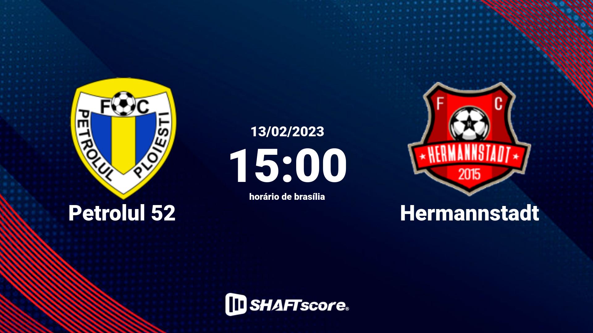 Estatísticas do jogo Petrolul 52 vs Hermannstadt 13.02 15:00