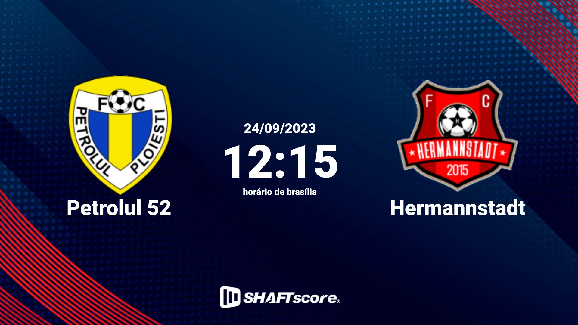 Estatísticas do jogo Petrolul 52 vs Hermannstadt 24.09 12:15