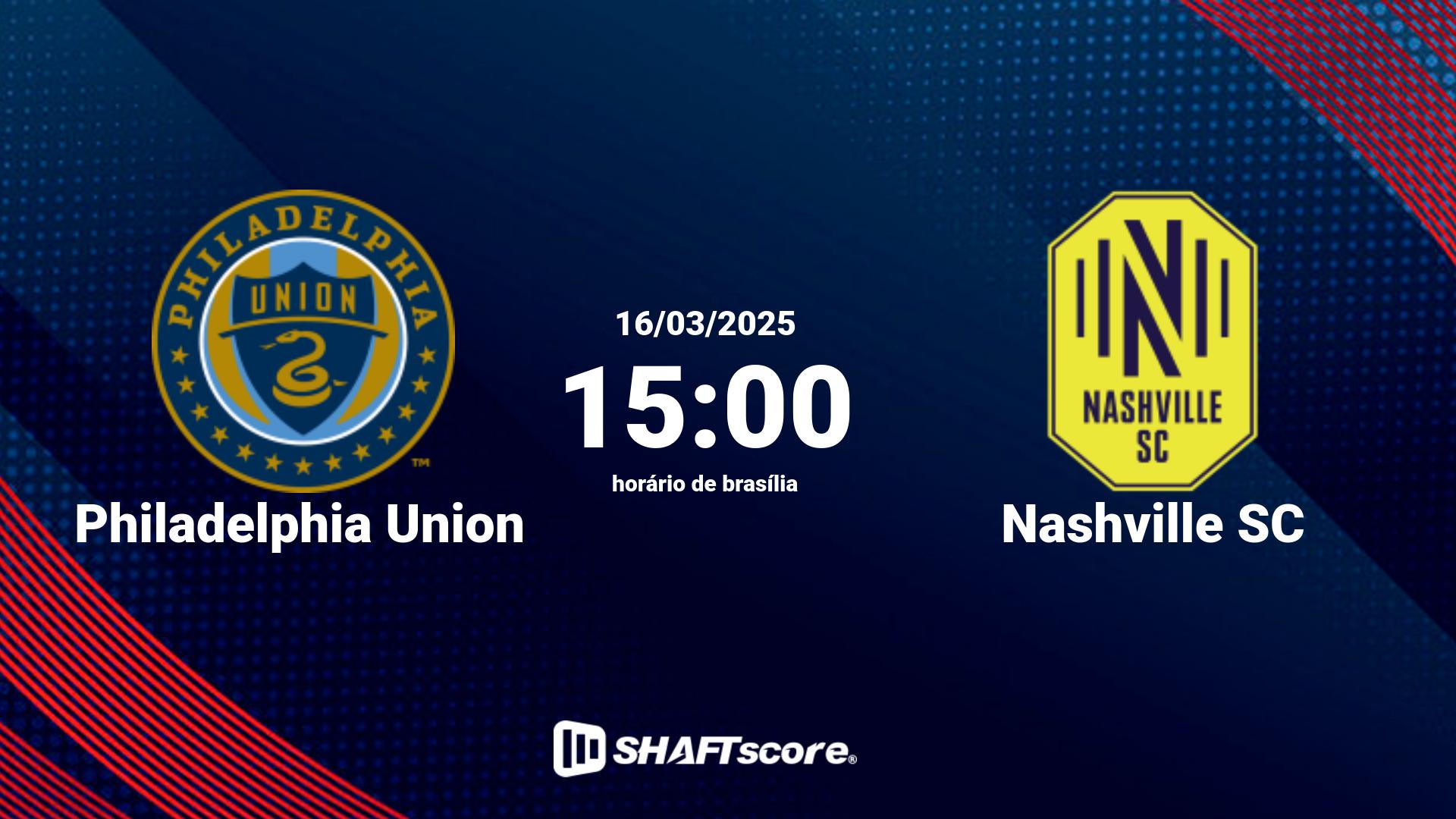 Estatísticas do jogo Philadelphia Union vs Nashville SC 16.03 15:00