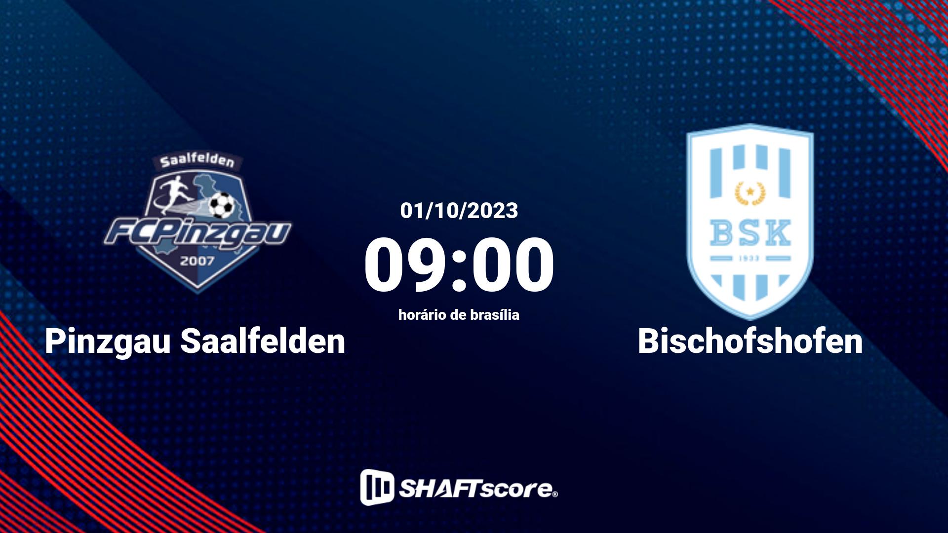 Estatísticas do jogo Pinzgau Saalfelden vs Bischofshofen 01.10 09:00