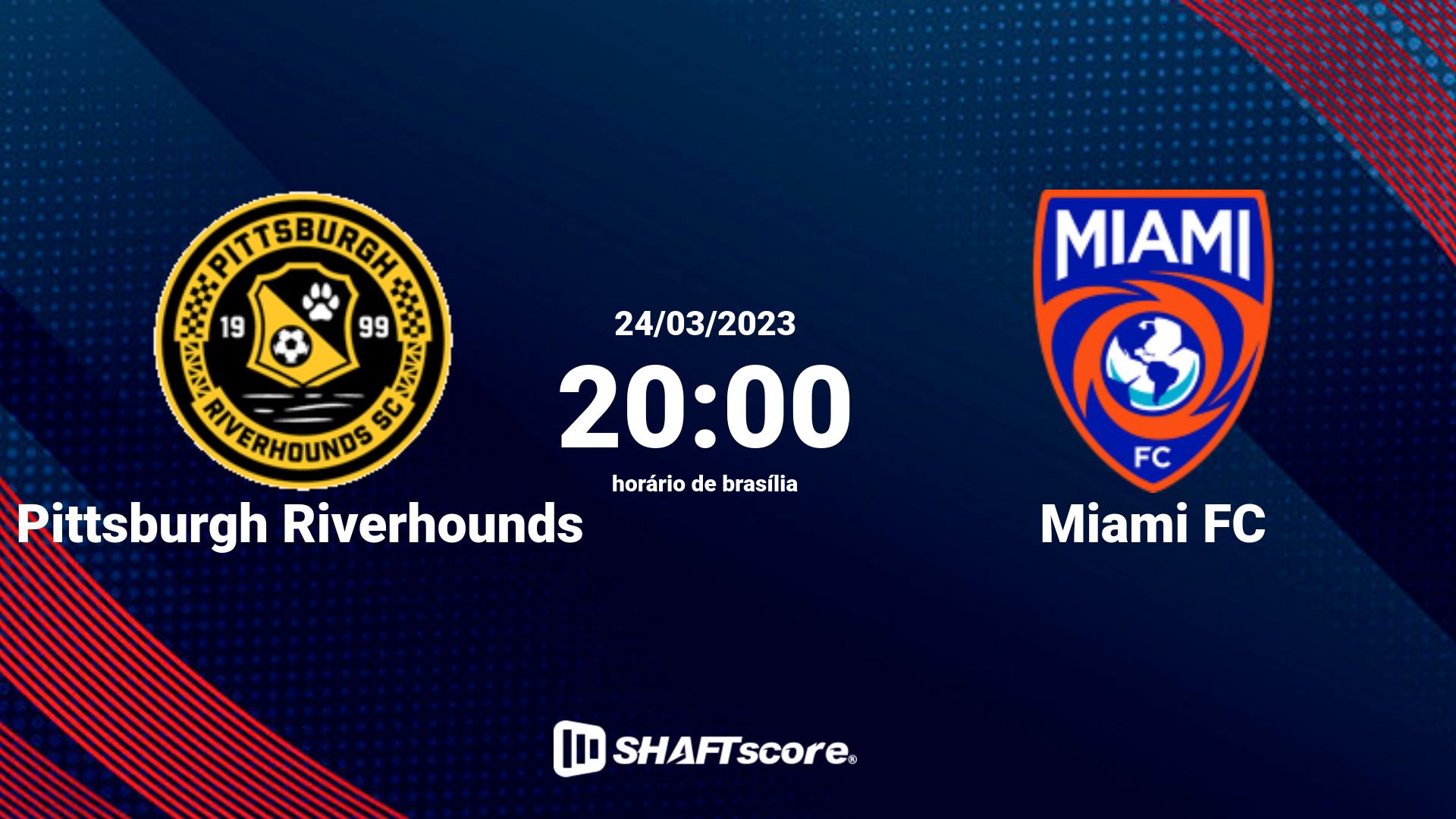 Estatísticas do jogo Pittsburgh Riverhounds vs Miami FC 24.03 20:00