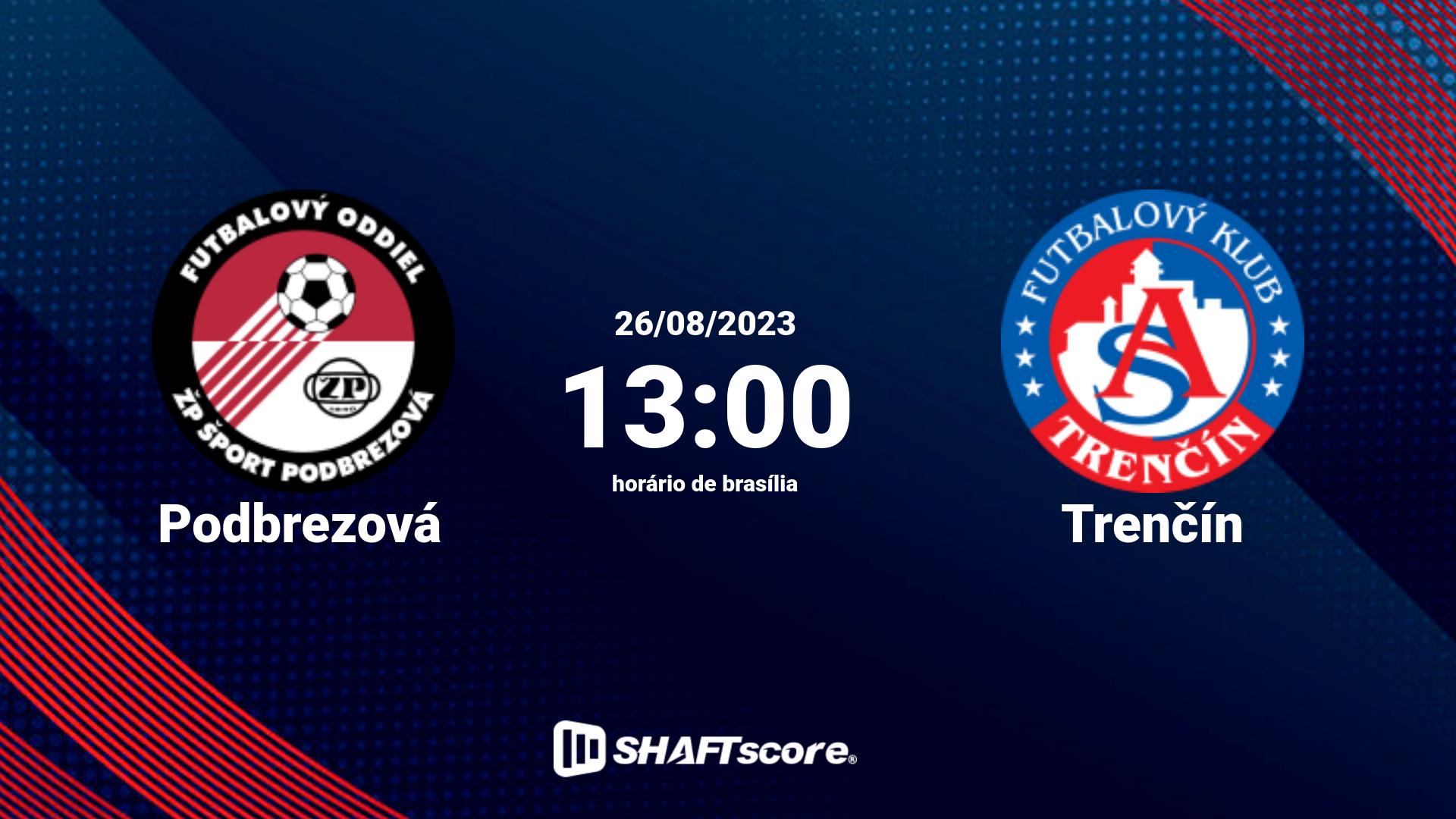 Estatísticas do jogo Podbrezová vs Trenčín 26.08 13:00