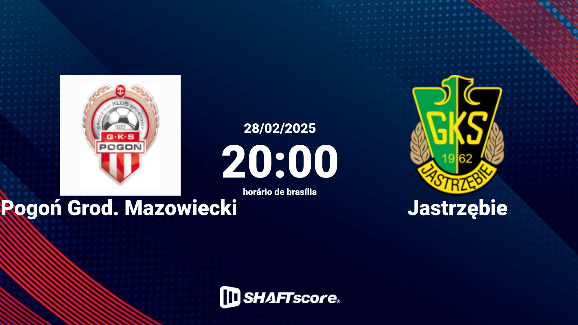 Estatísticas do jogo Pogoń Grod. Mazowiecki vs Jastrzębie 28.02 20:00