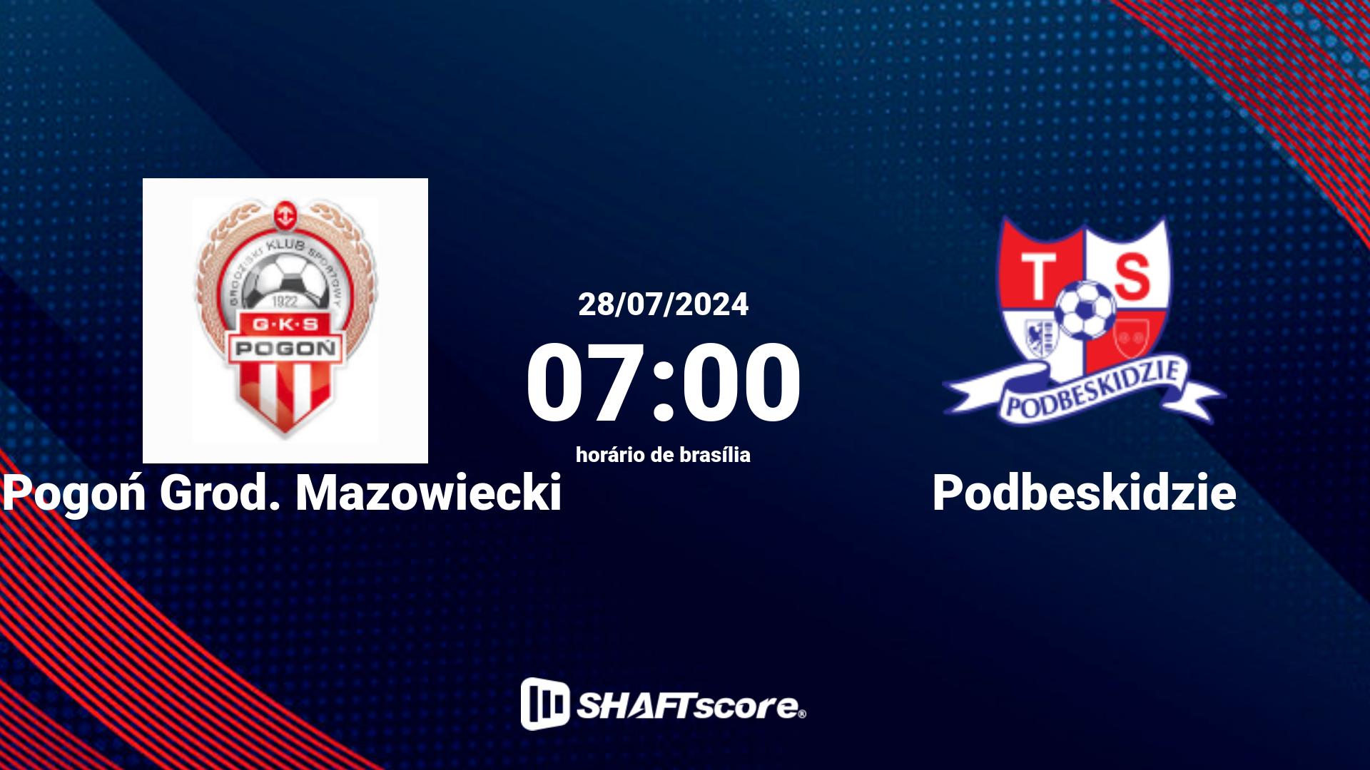 Estatísticas do jogo Pogoń Grod. Mazowiecki vs Podbeskidzie 28.07 07:00