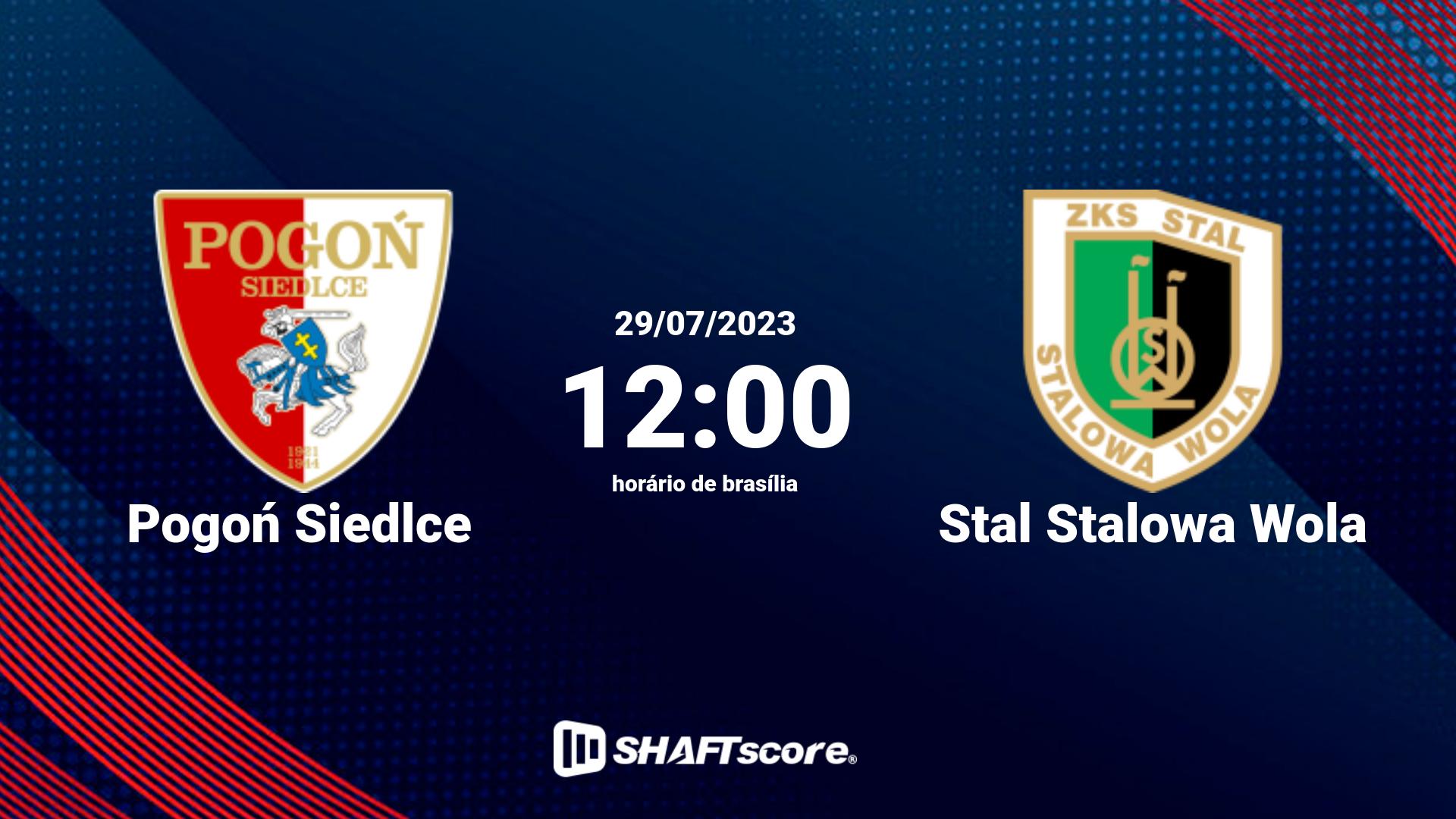 Estatísticas do jogo Pogoń Siedlce vs Stal Stalowa Wola 29.07 12:00