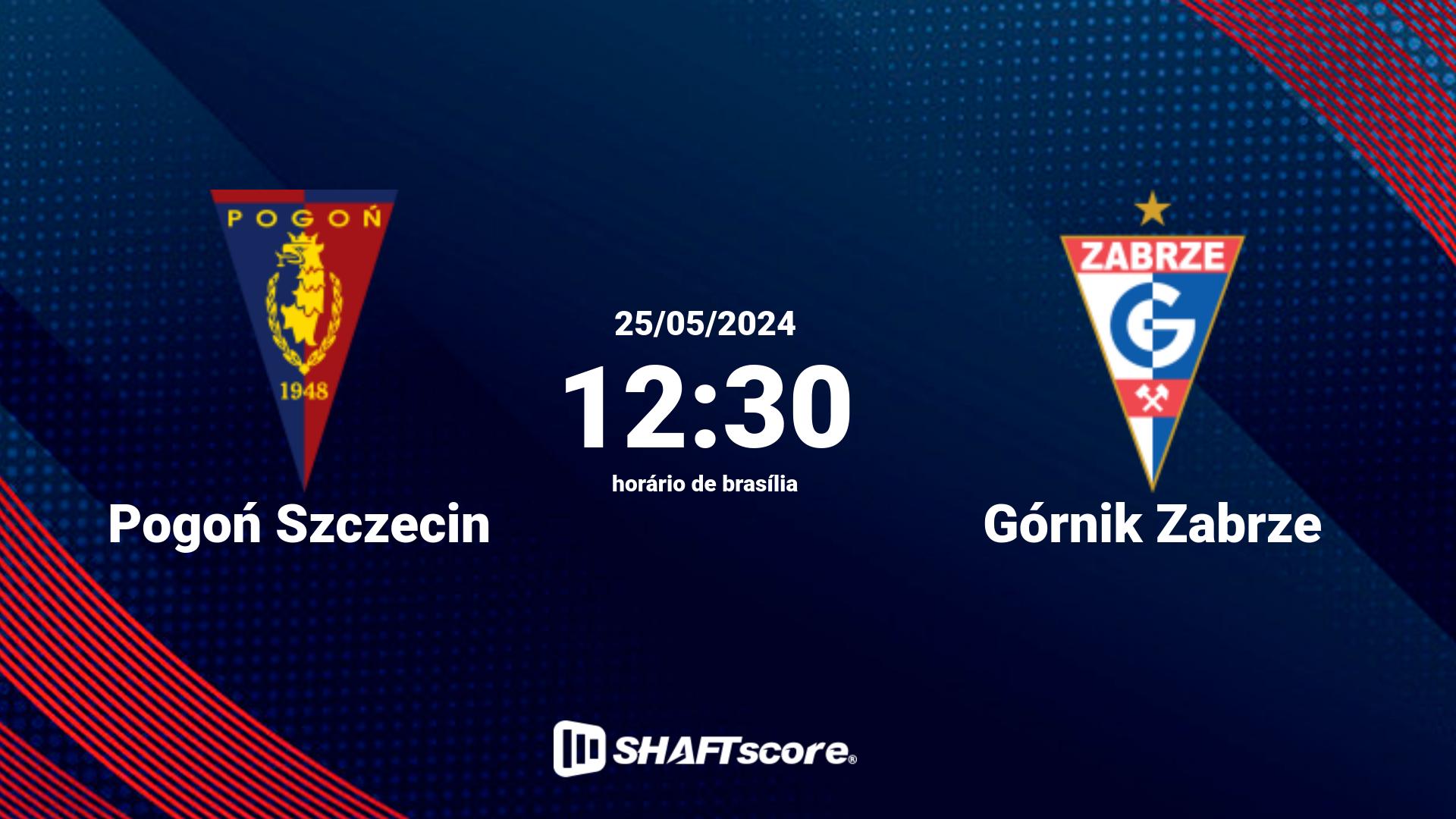 Estatísticas do jogo Pogoń Szczecin vs Górnik Zabrze 25.05 12:30