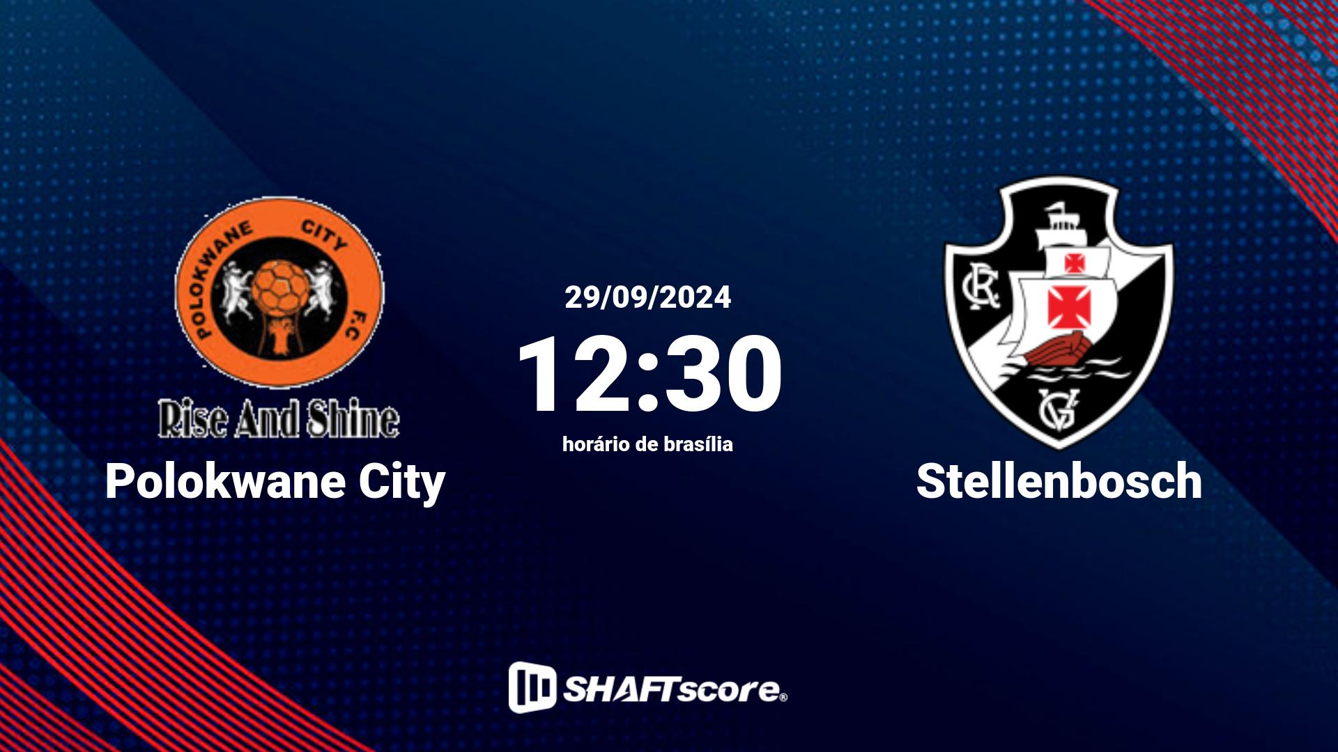 Estatísticas do jogo Polokwane City vs Stellenbosch 29.09 12:30