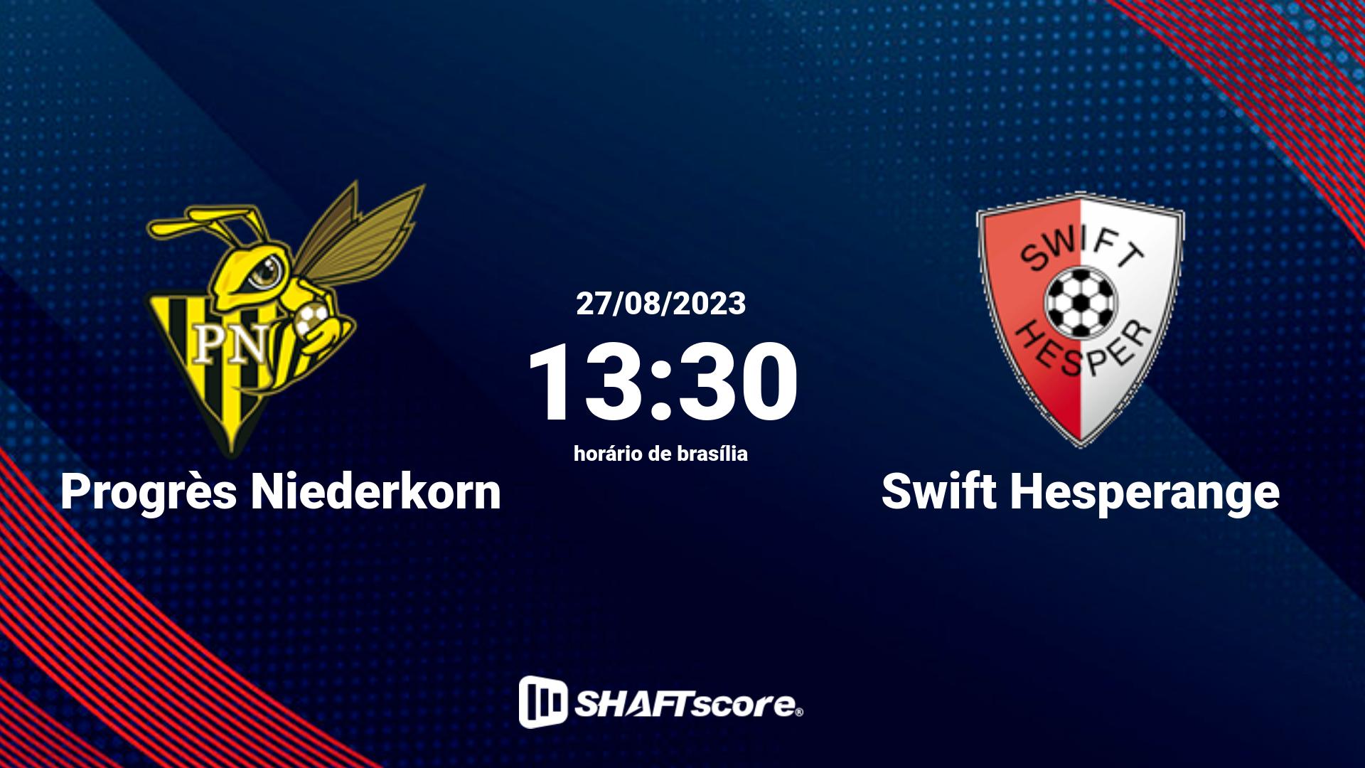 Estatísticas do jogo Progrès Niederkorn vs Swift Hesperange 27.08 13:30