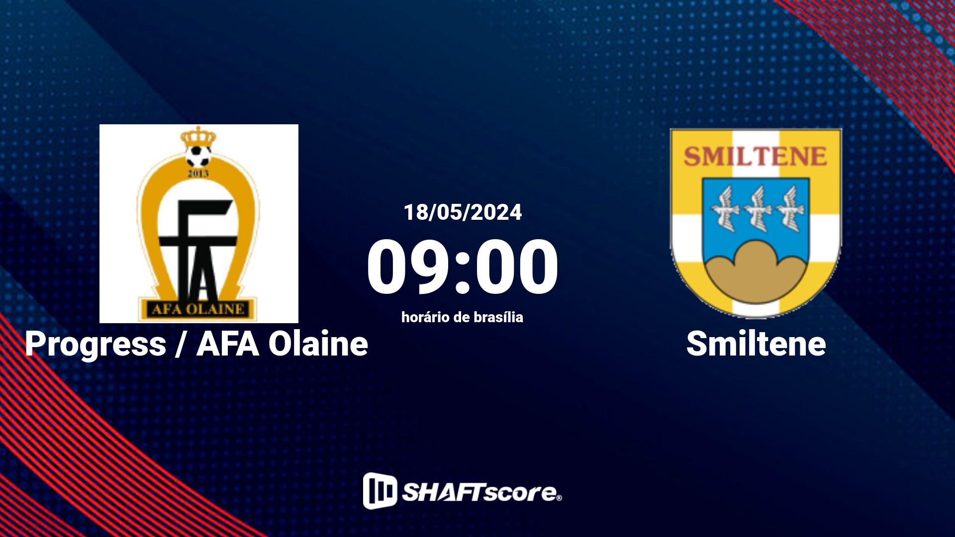 Estatísticas do jogo Progress / AFA Olaine vs Smiltene 18.05 09:00