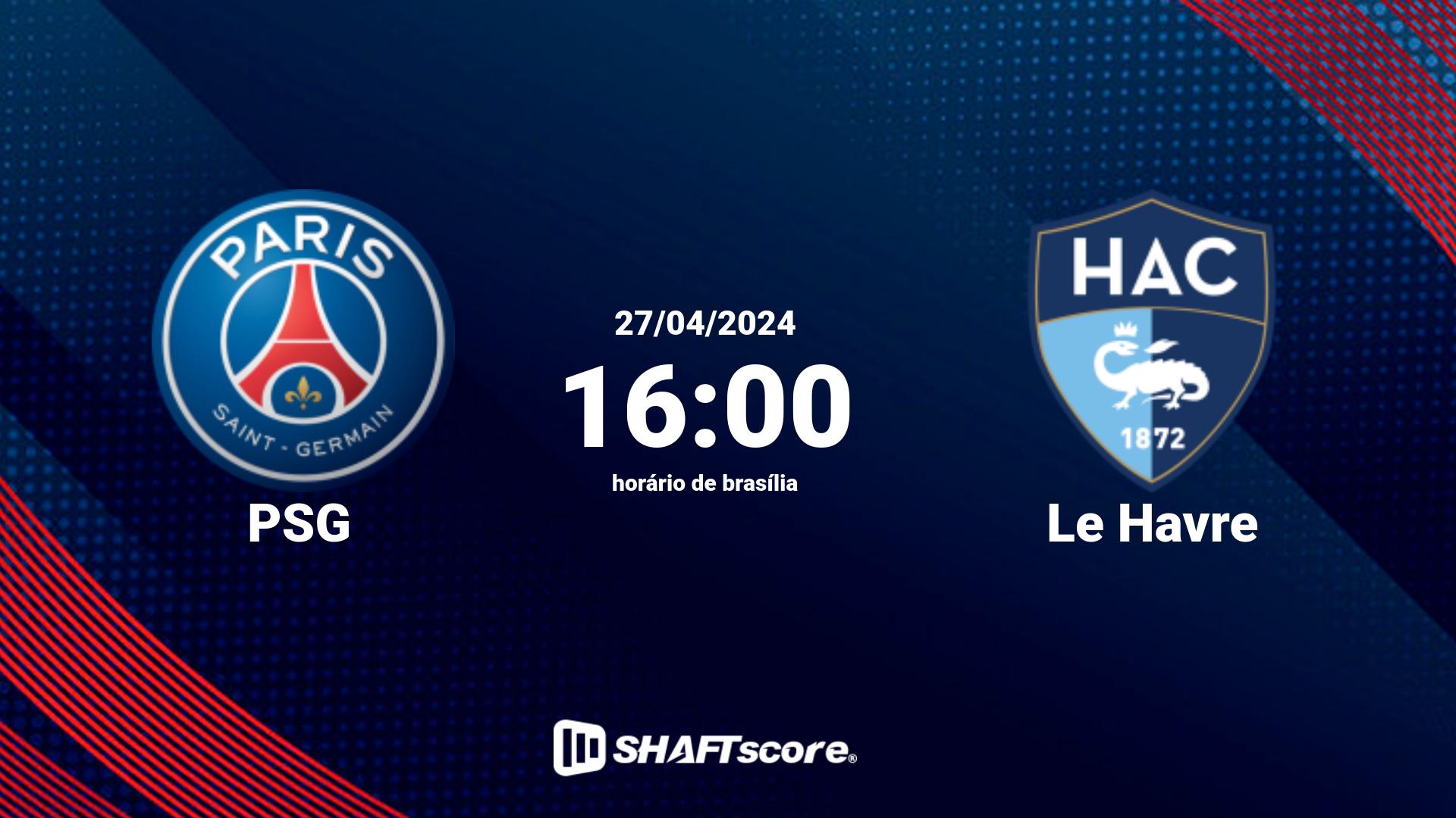 Estatísticas do jogo PSG vs Le Havre 27.04 16:00