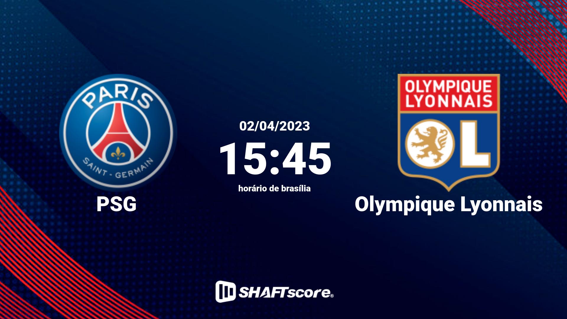 Estatísticas do jogo PSG vs Olympique Lyonnais 02.04 15:45