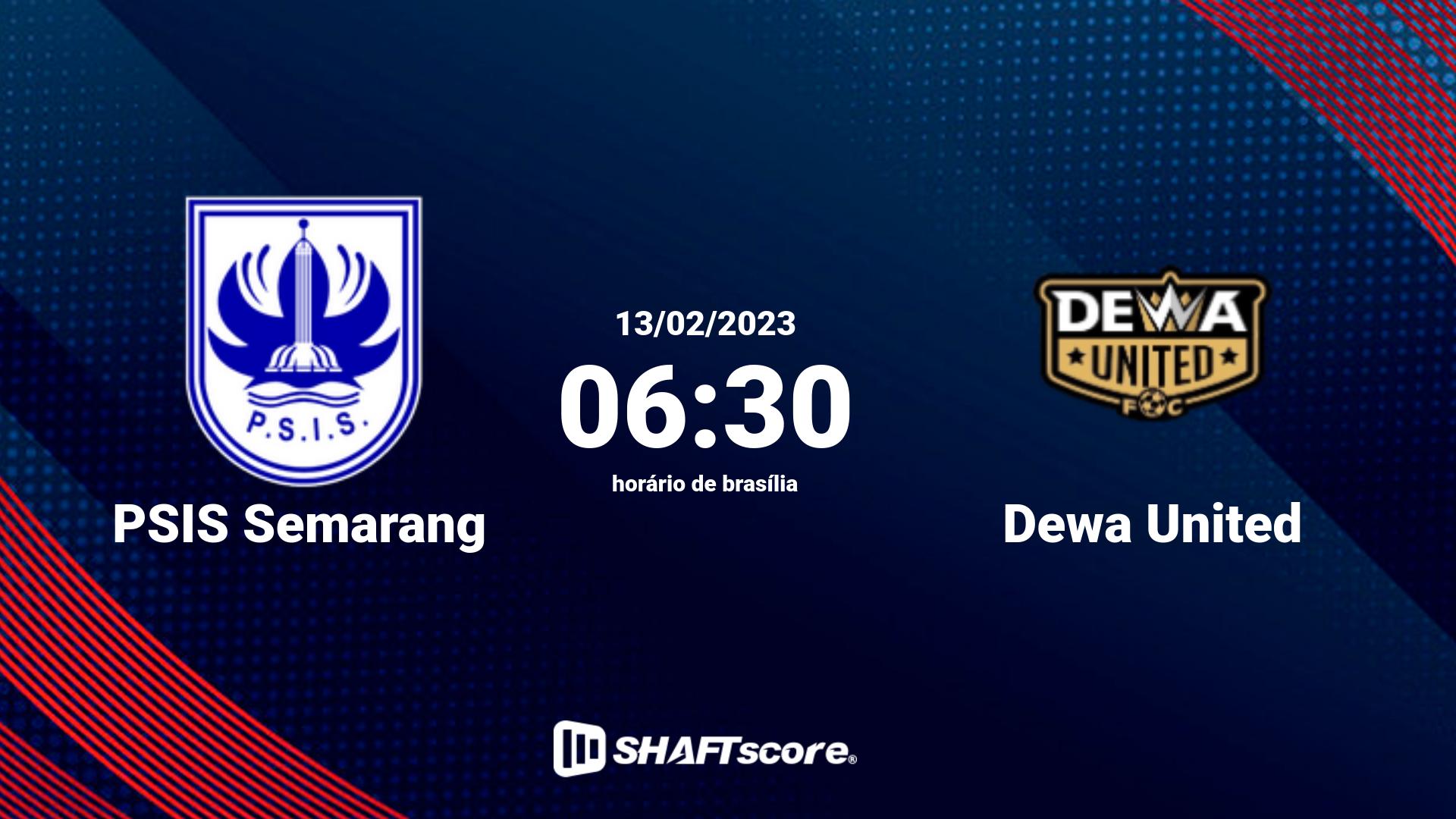 Estatísticas do jogo PSIS Semarang vs Dewa United 13.02 06:30