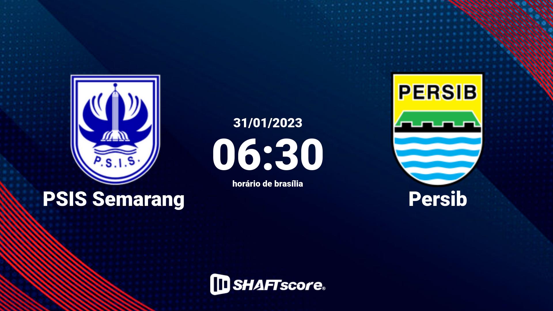 Estatísticas do jogo PSIS Semarang vs Persib 31.01 06:30