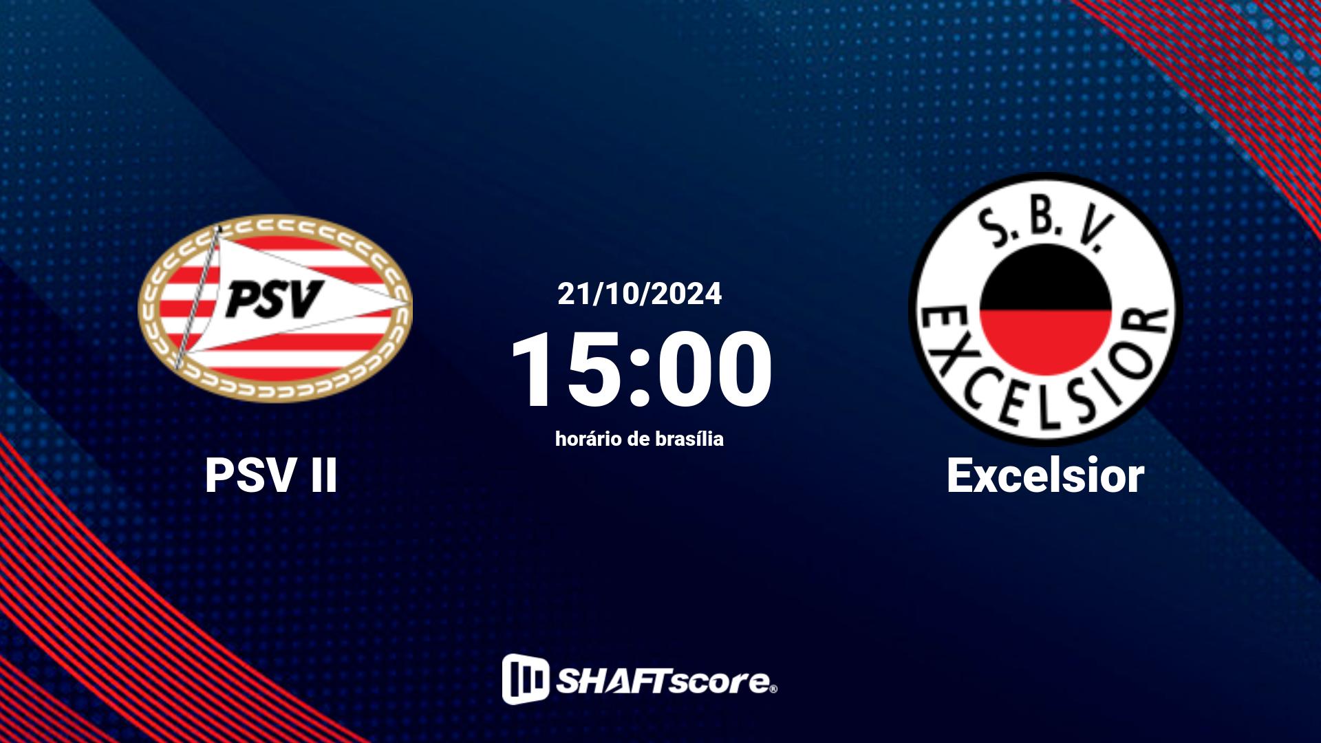 Estatísticas do jogo PSV II vs Excelsior 21.10 15:00