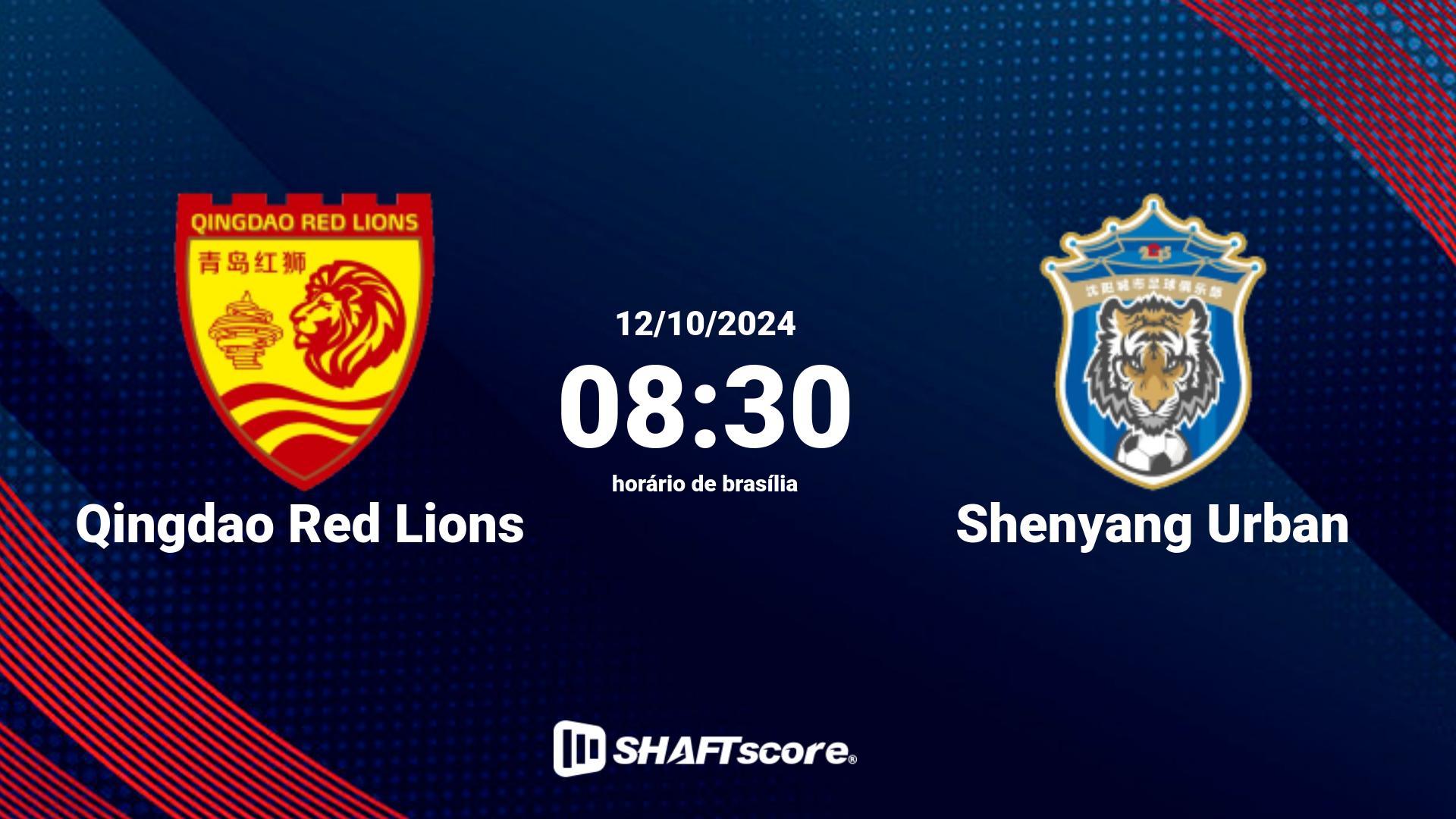 Estatísticas do jogo Qingdao Red Lions vs Shenyang Urban 12.10 08:30