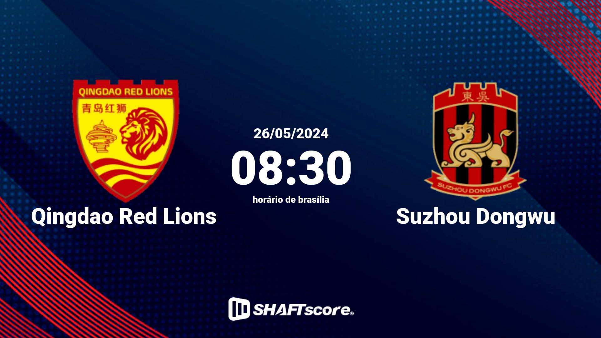 Estatísticas do jogo Qingdao Red Lions vs Suzhou Dongwu 26.05 08:30