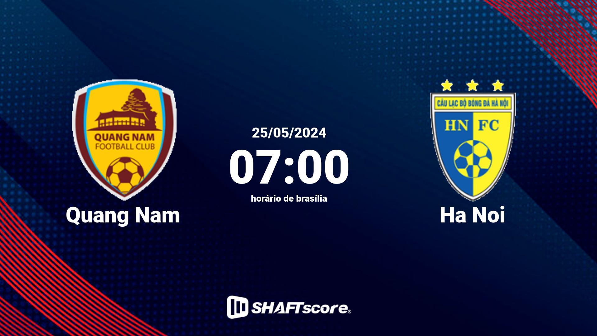 Estatísticas do jogo Quang Nam vs Ha Noi 25.05 07:00