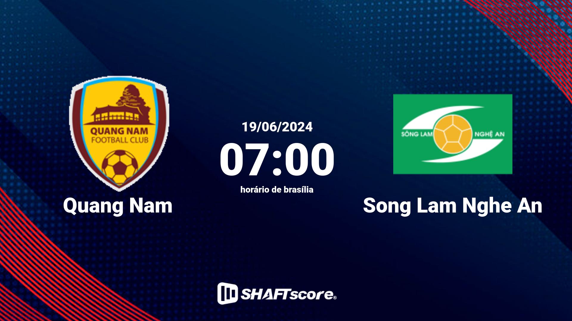 Estatísticas do jogo Quang Nam vs Song Lam Nghe An 19.06 07:00