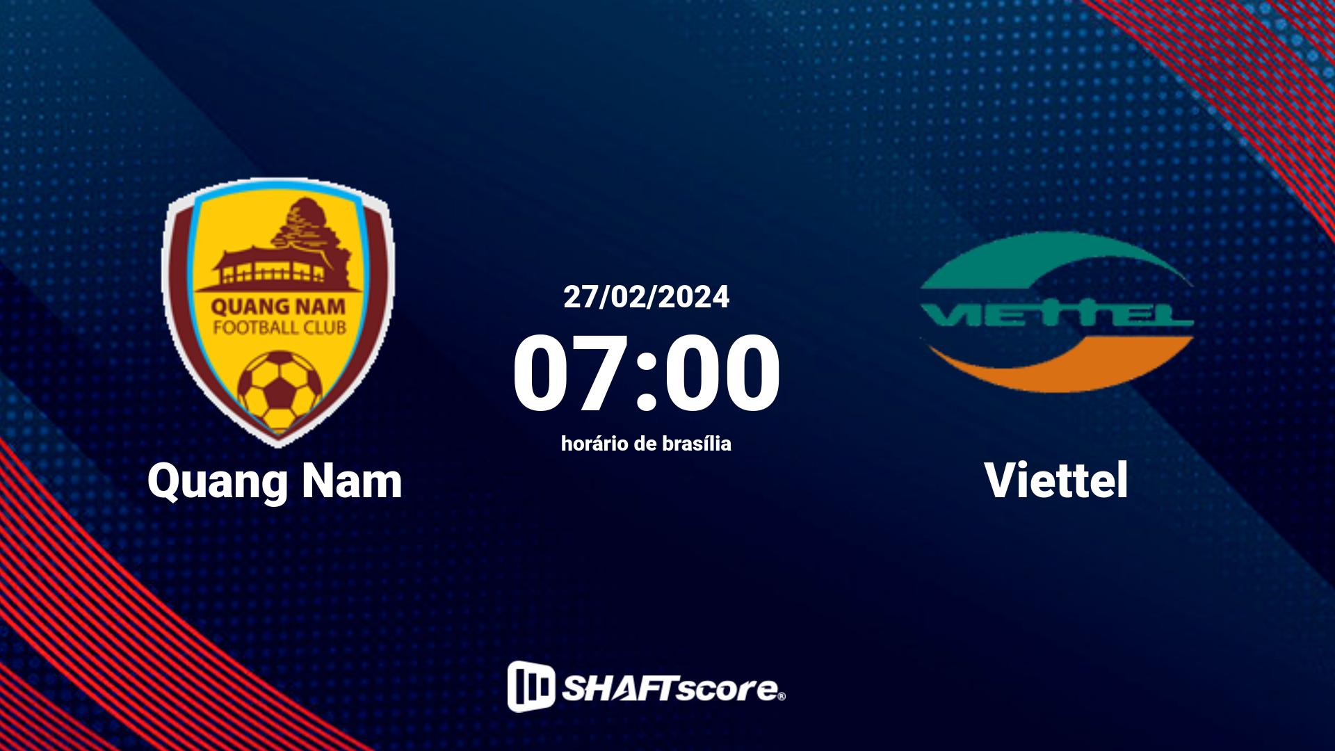 Estatísticas do jogo Quang Nam vs Viettel 27.02 07:00