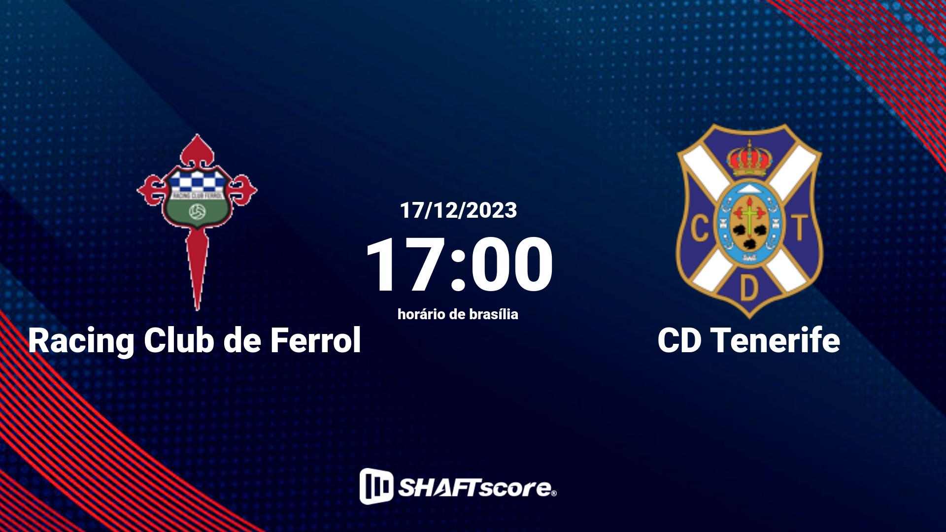 Estatísticas do jogo Racing Club de Ferrol vs CD Tenerife 17.12 17:00