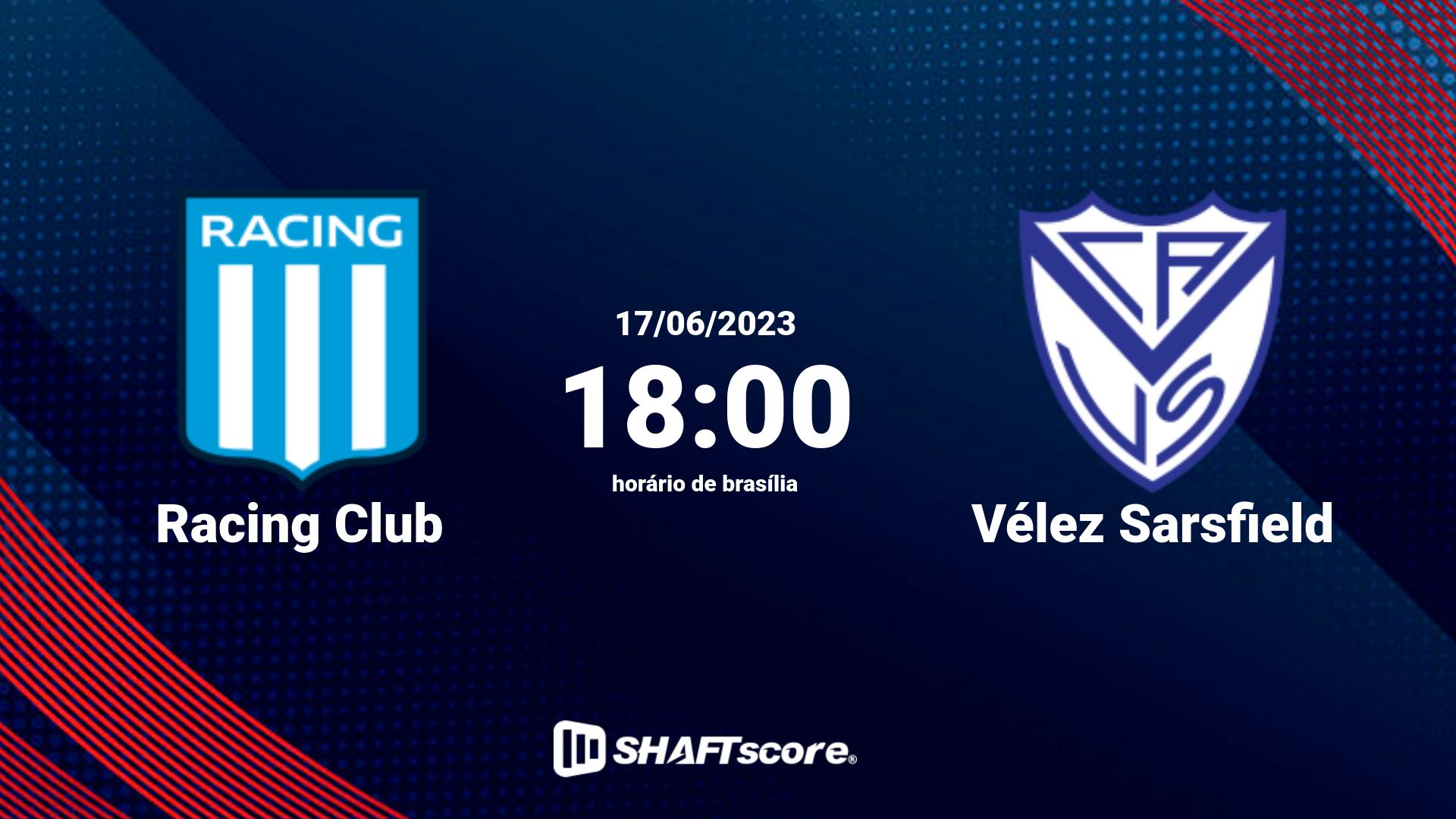 Estatísticas do jogo Racing Club vs Vélez Sarsfield 17.06 18:00