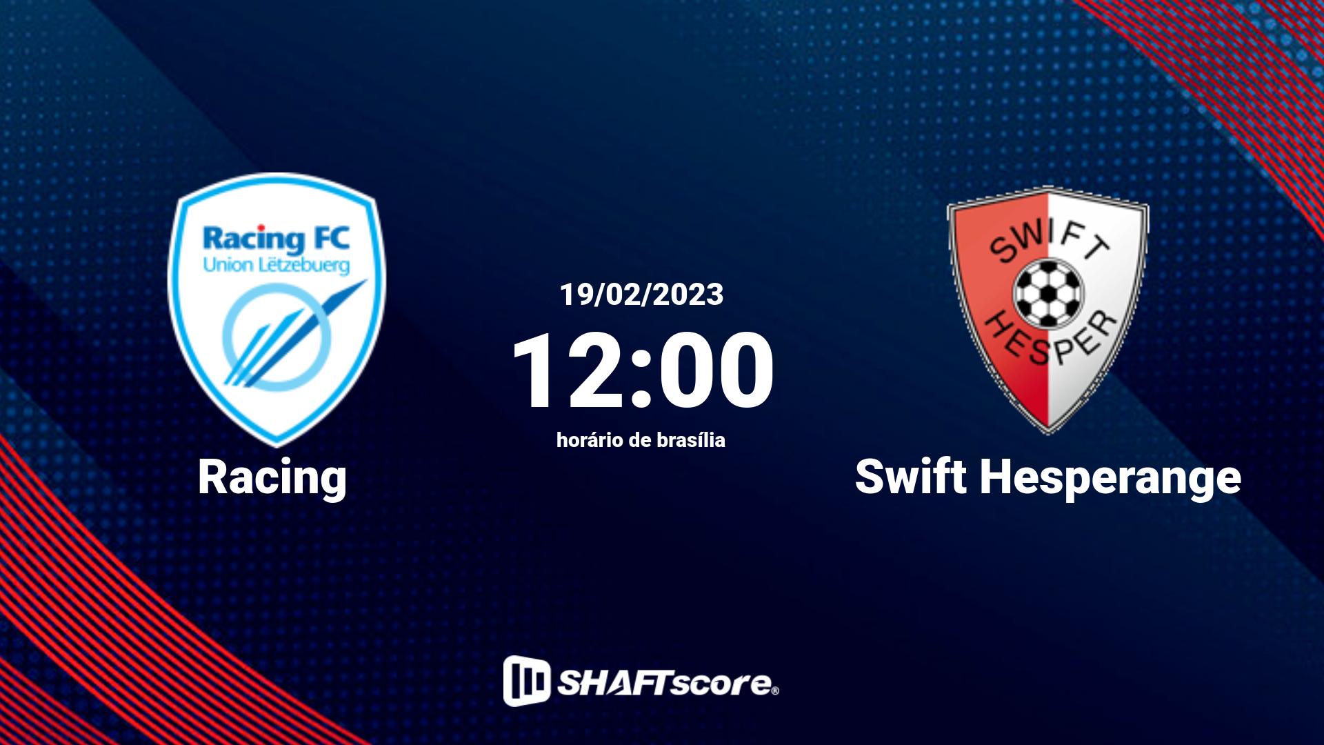 Estatísticas do jogo Racing vs Swift Hesperange 19.02 12:00