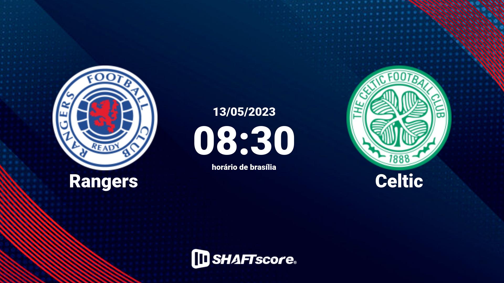 Estatísticas do jogo Rangers vs Celtic 13.05 08:30