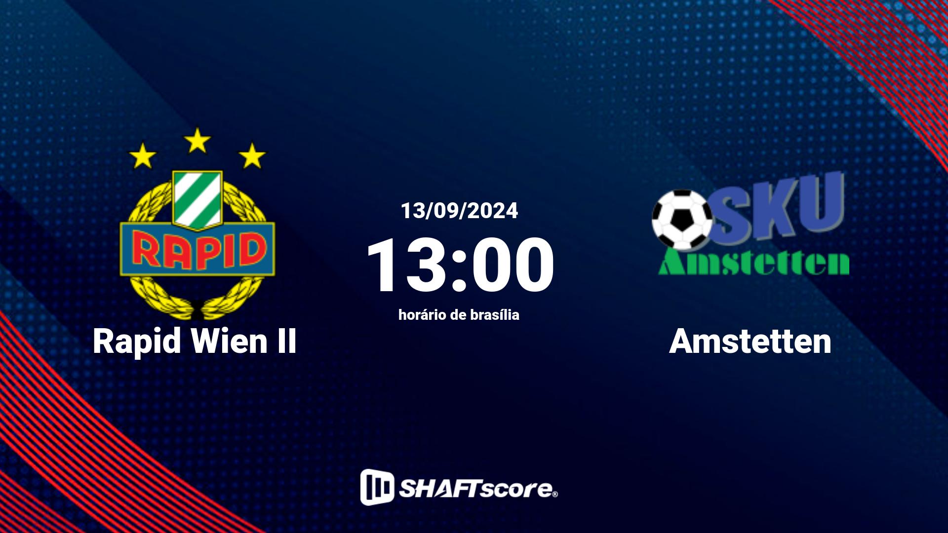 Estatísticas do jogo Rapid Wien II vs Amstetten 13.09 13:00